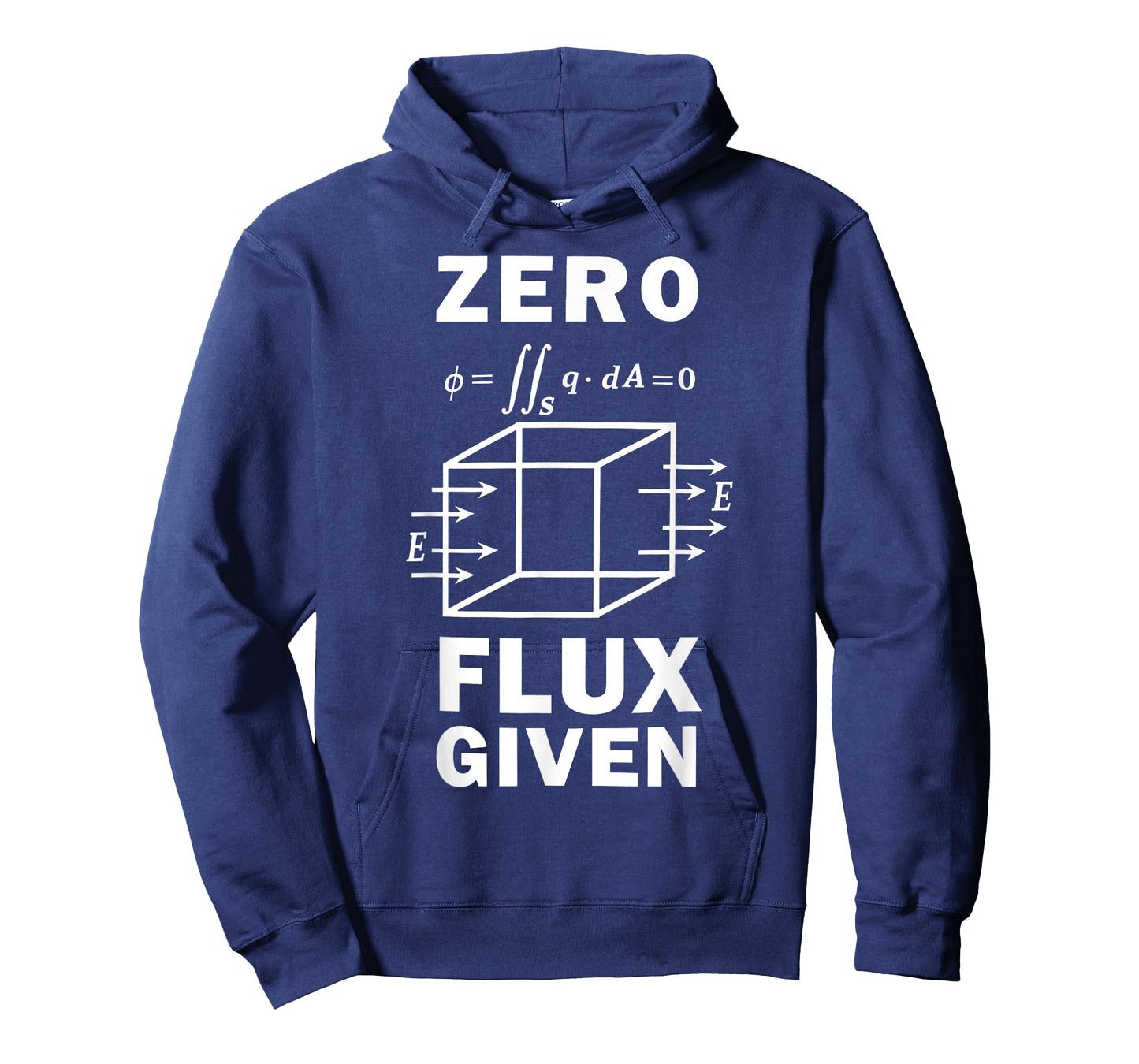Physics Zero Flux Given Scientist Teacher Science Geek T-Shirt
