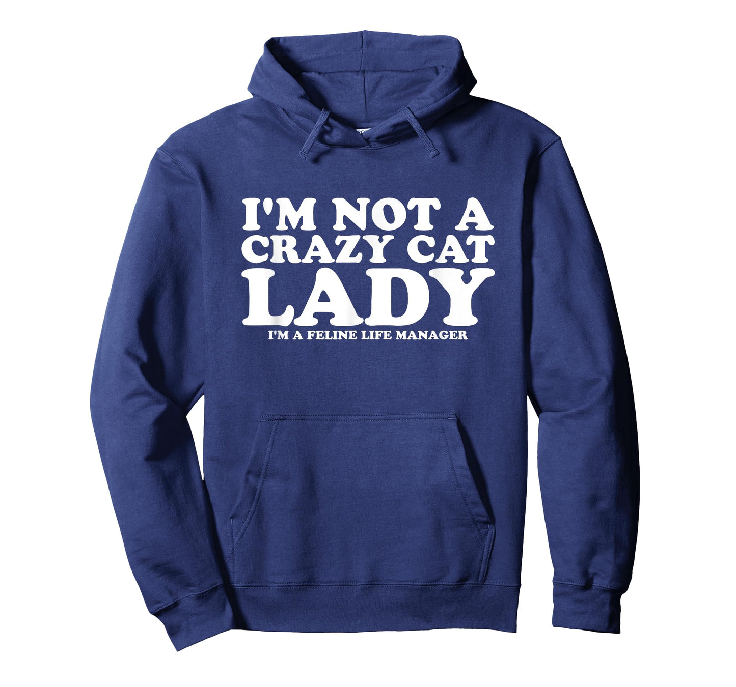 Im Not A Crazy Cat Lady Feline Manager Funny Cat T-Shirt