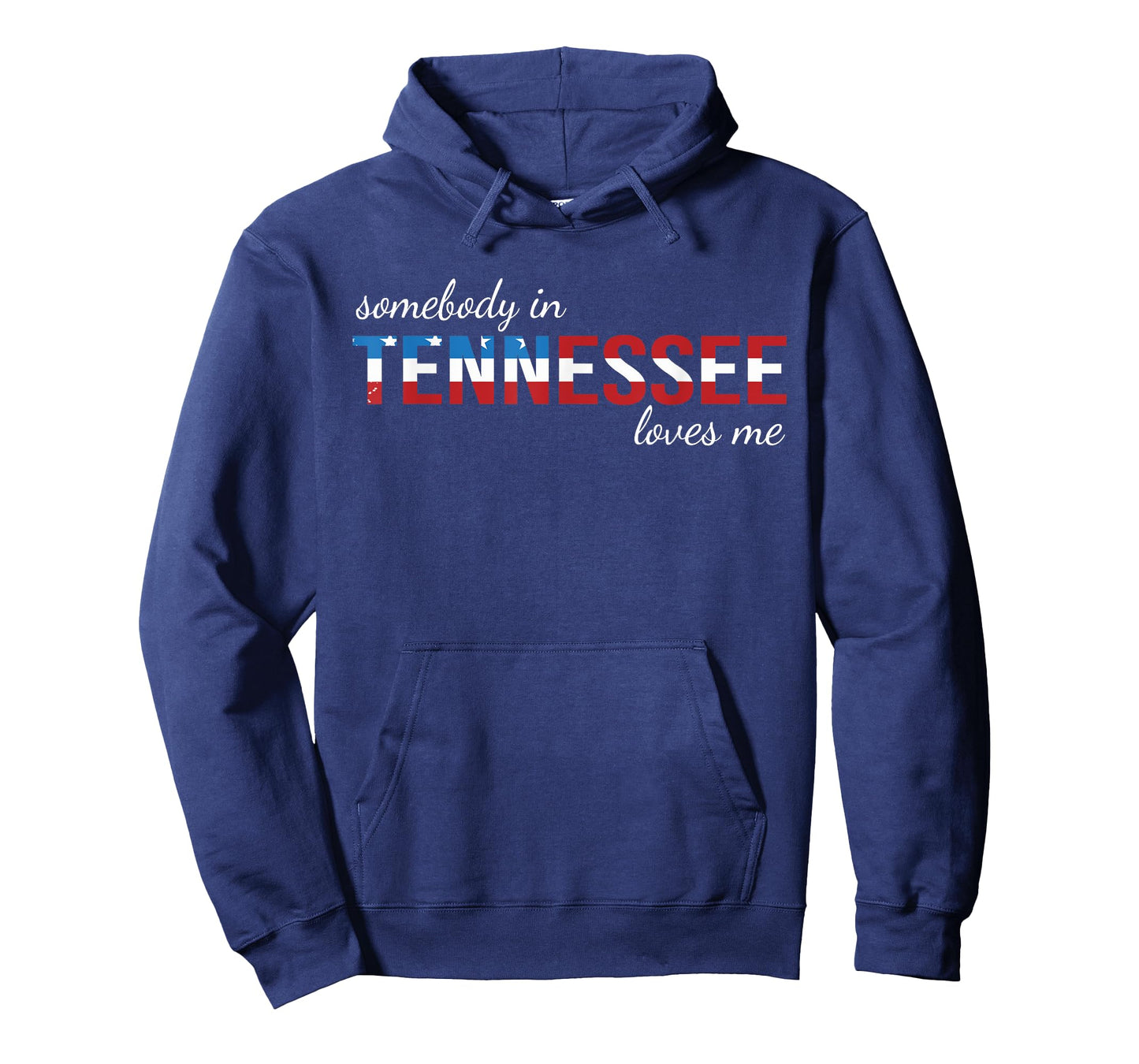 Somebody In Tennessee Loves Me Someone in TN Souvenir T-Shirt