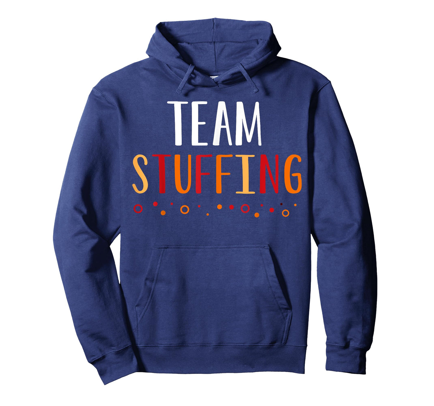 Team Stuffing Funny Thanksgiving Holiday Squad Group Gift T-Shirt