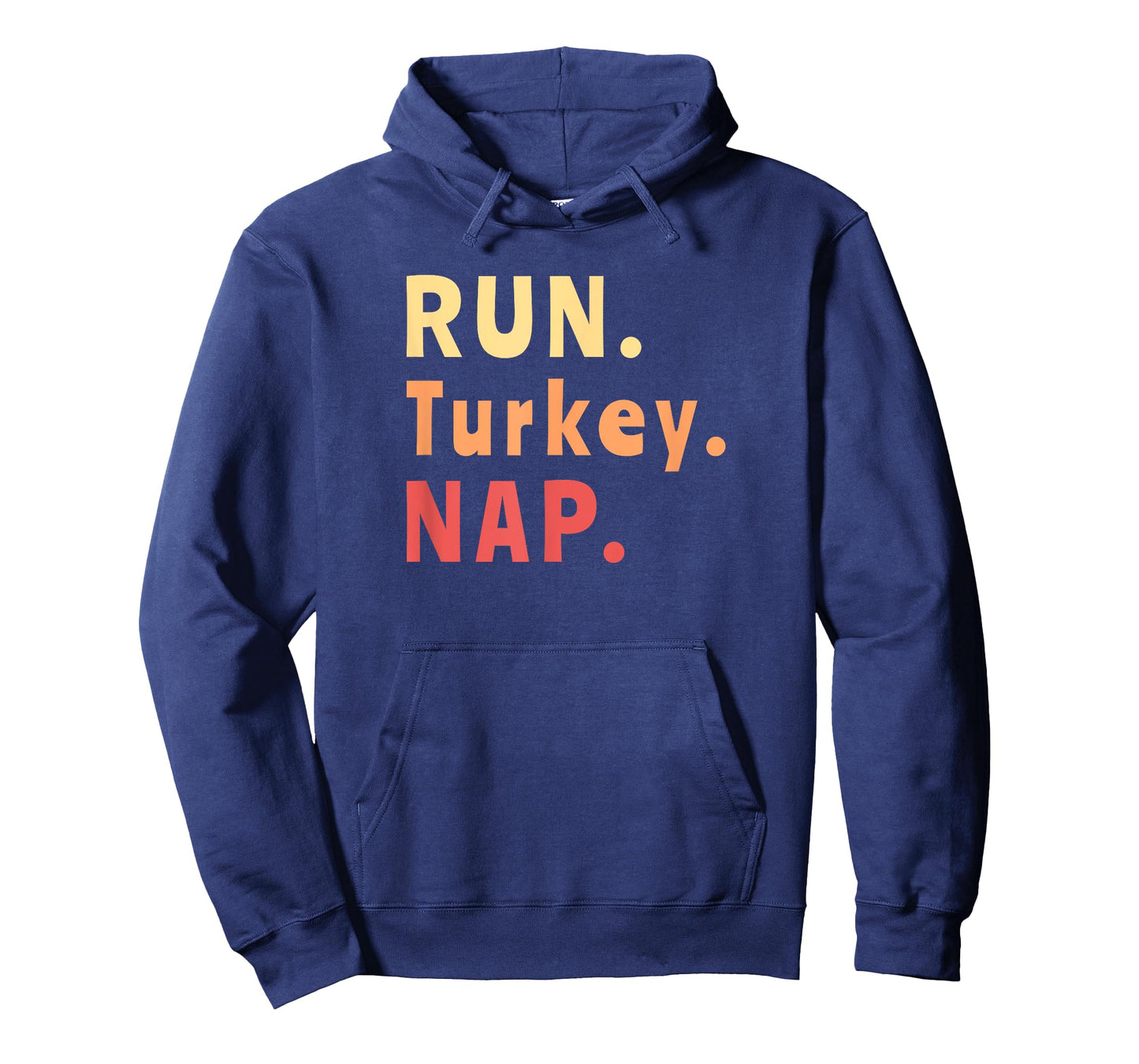 Run Turkey Nap Thanksgiving, Funny Turkey Trot Running T-Shirt