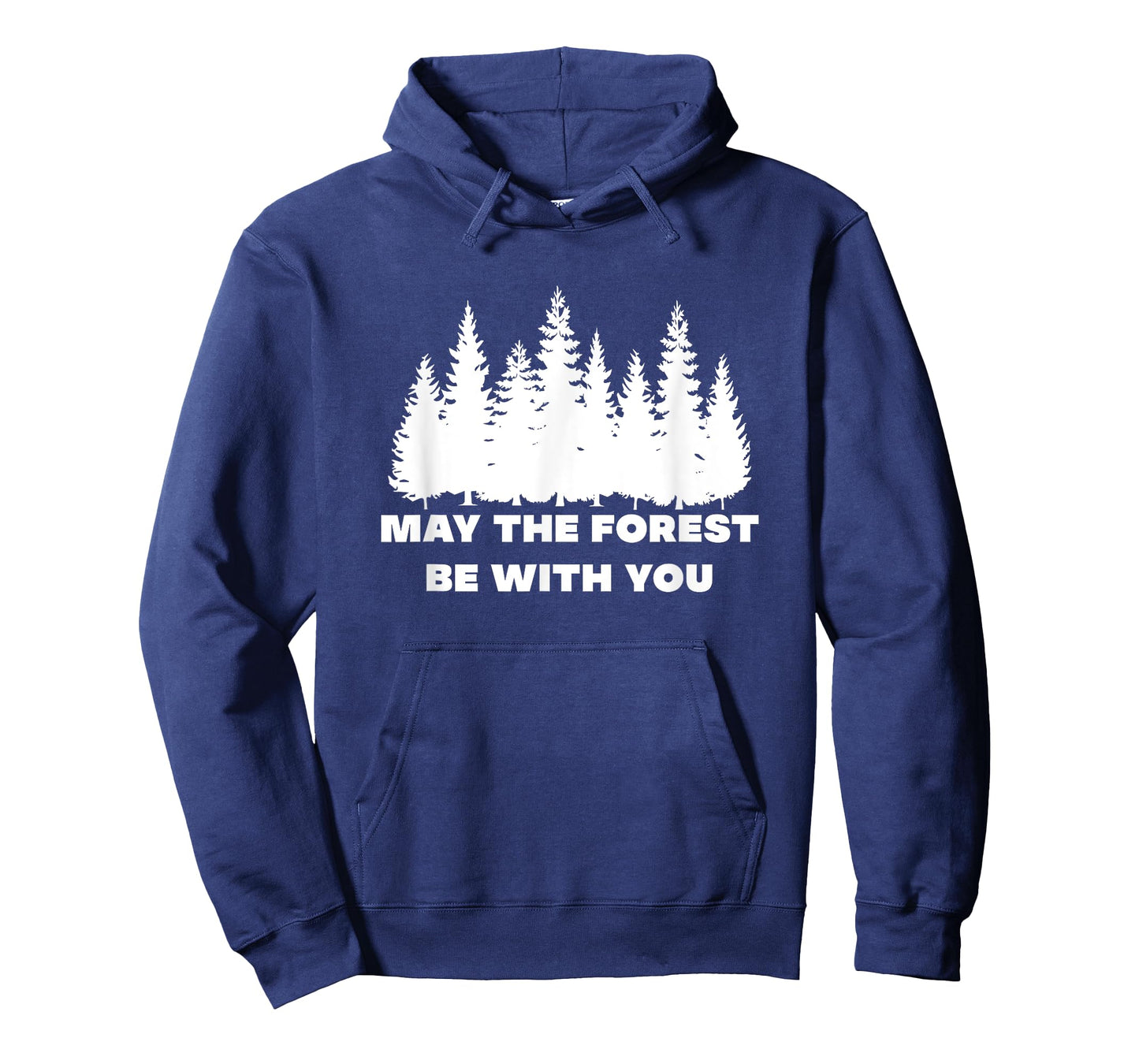May The Forest Be With You T-Shirt