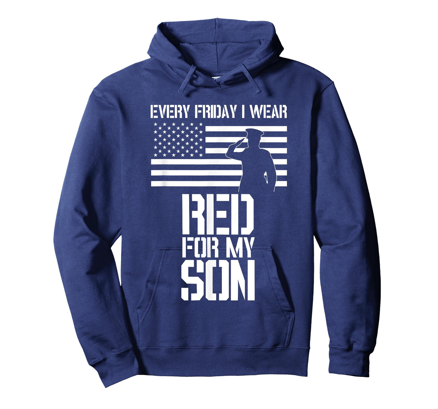 Patriotic Military Son apparel - Every Friday I Wear RED Women Men T-Shirt