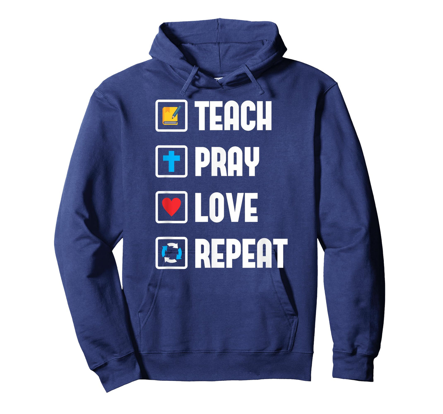Teach Pray Love Repeat Religious Teacher Shirt T-Shirt