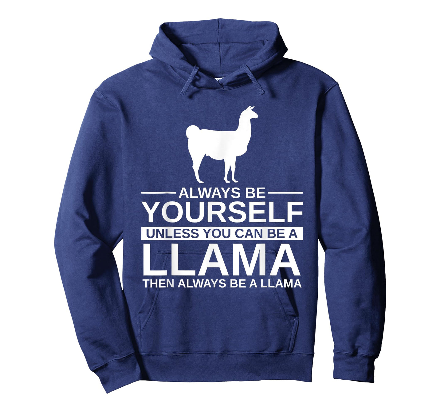 Always Be Yourself Llama Gift For Men Women Alpaca Animal T-Shirt