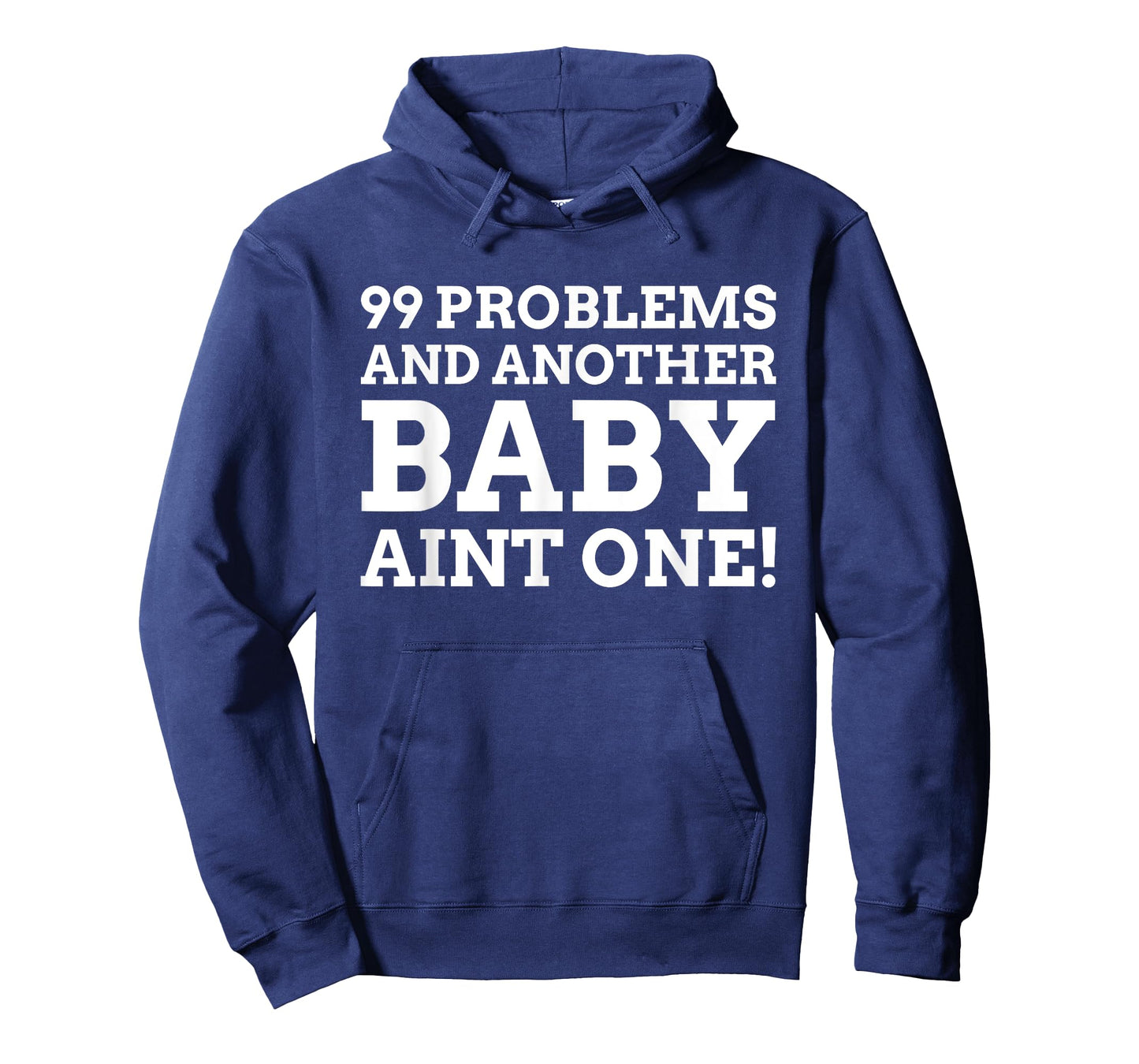 A Baby Ain't One! Funny Vasectomy T-Shirt