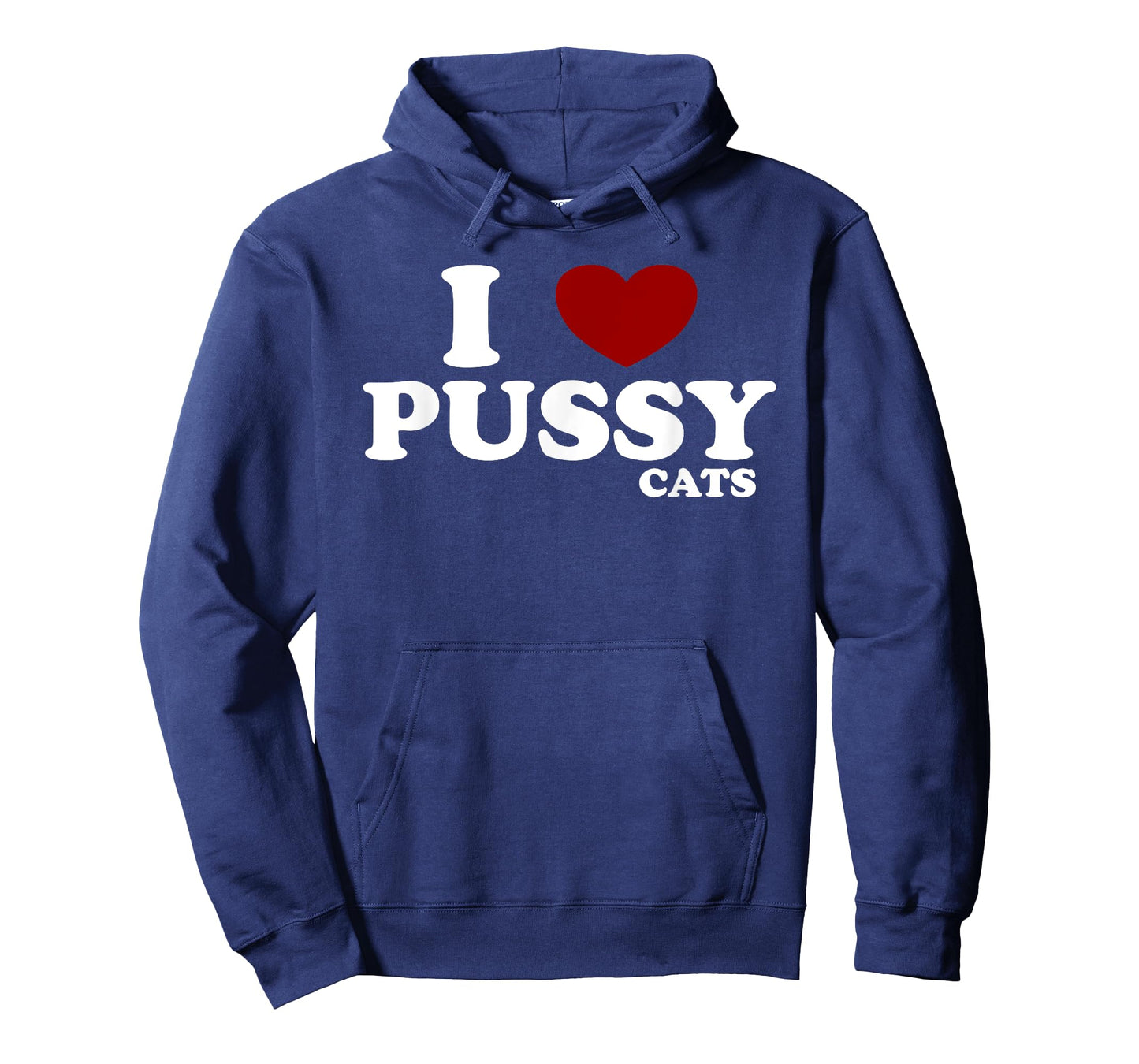 I Love Pussy Cats - Funny Feline Cat Lover Heart Humor Pun T-Shirt