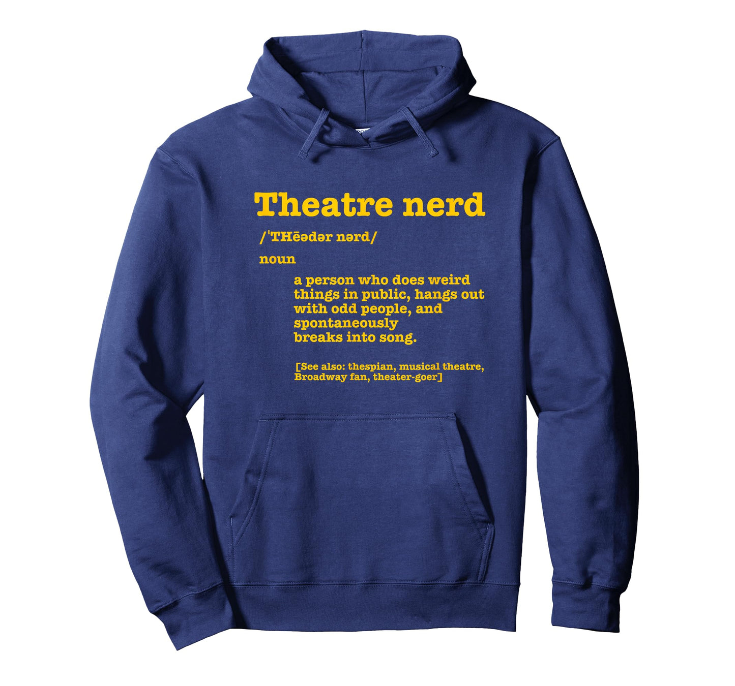 Musical Theatre Nerd Dictionary Funny Definition Theater Fan T-Shirt