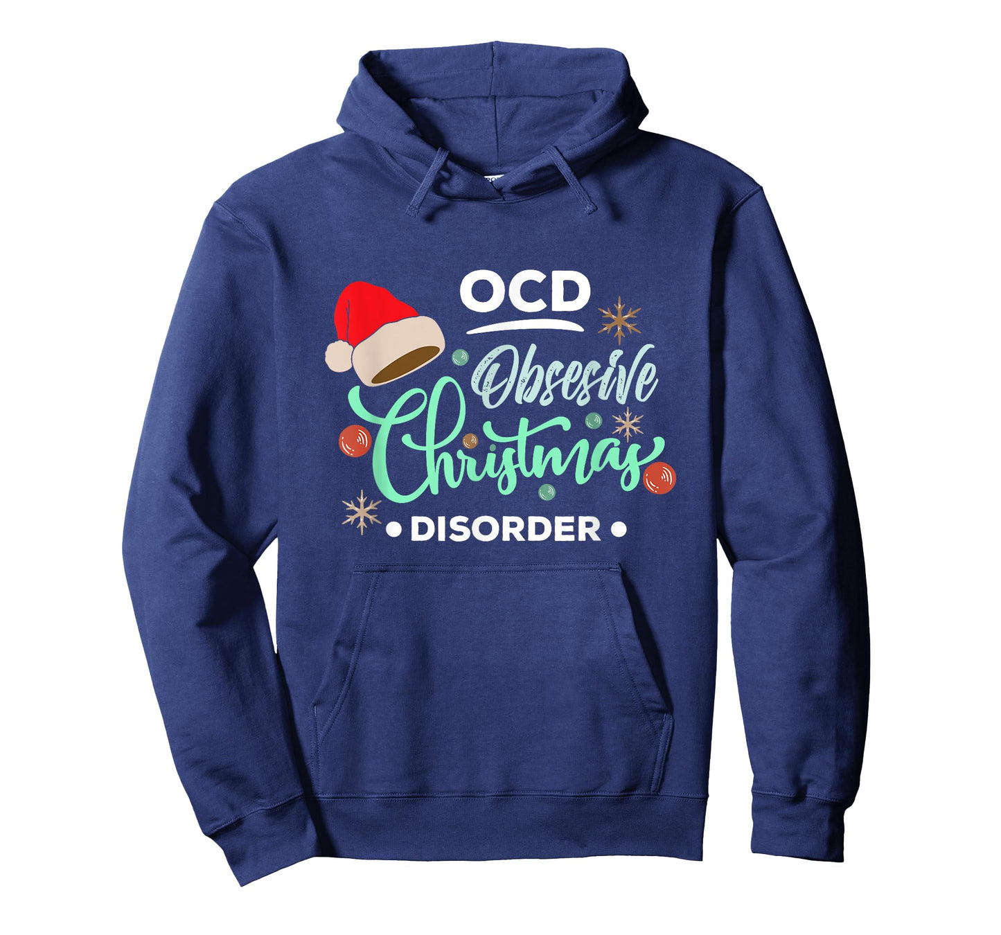 my Cool Christmas T-Shirt - OCD Obsessive Christmas Disorder