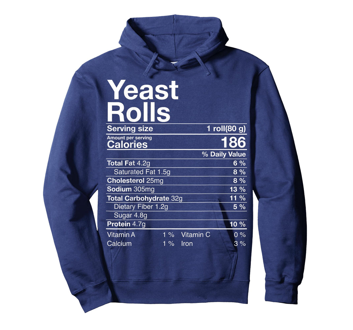 Yeast Rolls Nutrition Facts Christmas Thanksgiving Gift T-Shirt