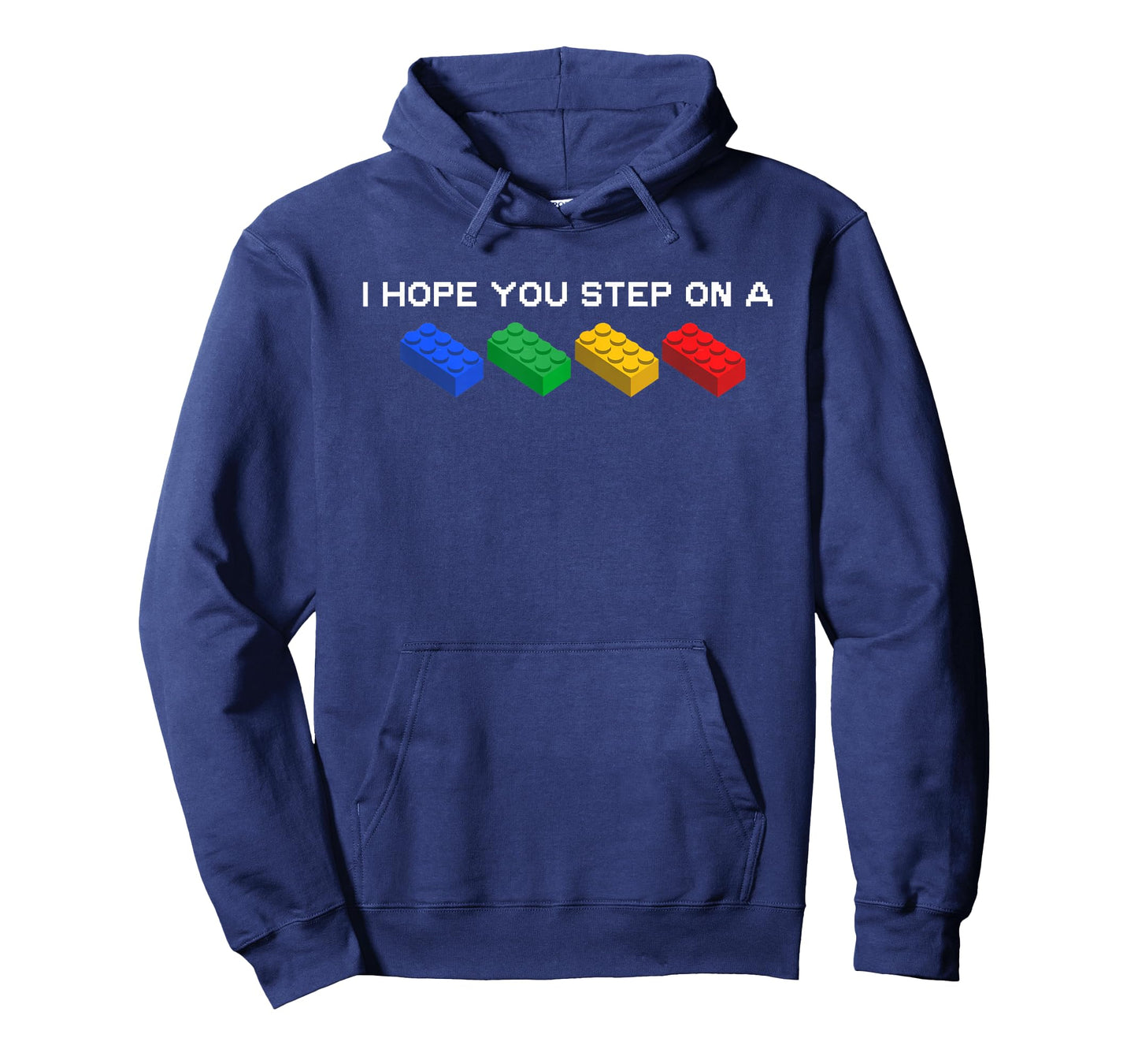 I Hope You Step On A Blocks Bricks Play Toys Building Toy T-Shirt