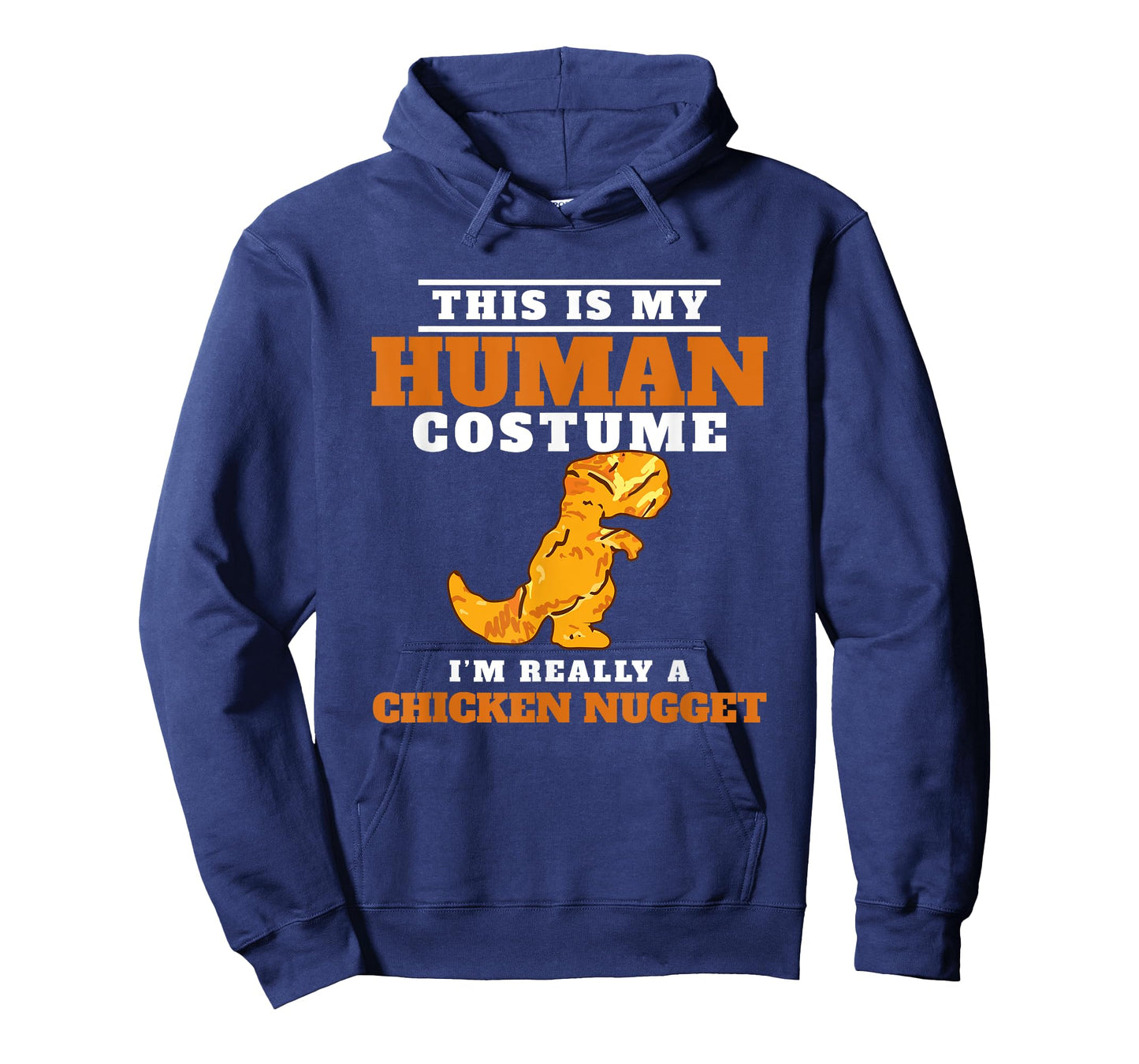 My Human Costume A Chicken Nugget Dino Nuggie Lover T-Shirt