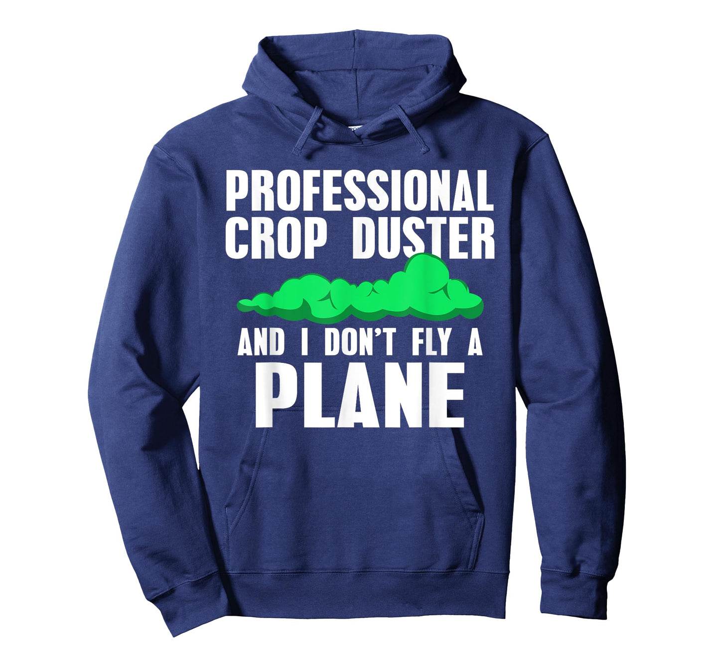 Professional Crop Duster Funny Farting for Guys T-Shirt