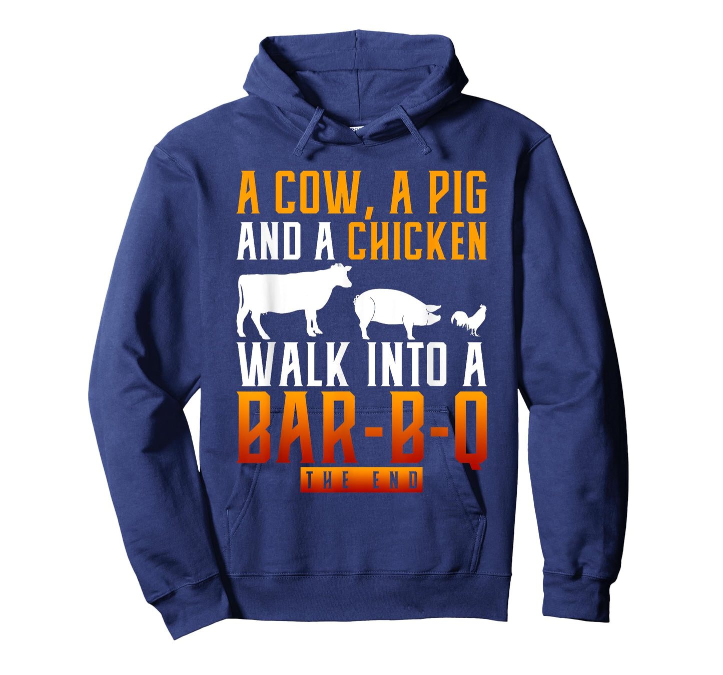 A Cow A Pig And A Chicken Walk Into A Bar BBQ T-Shirt