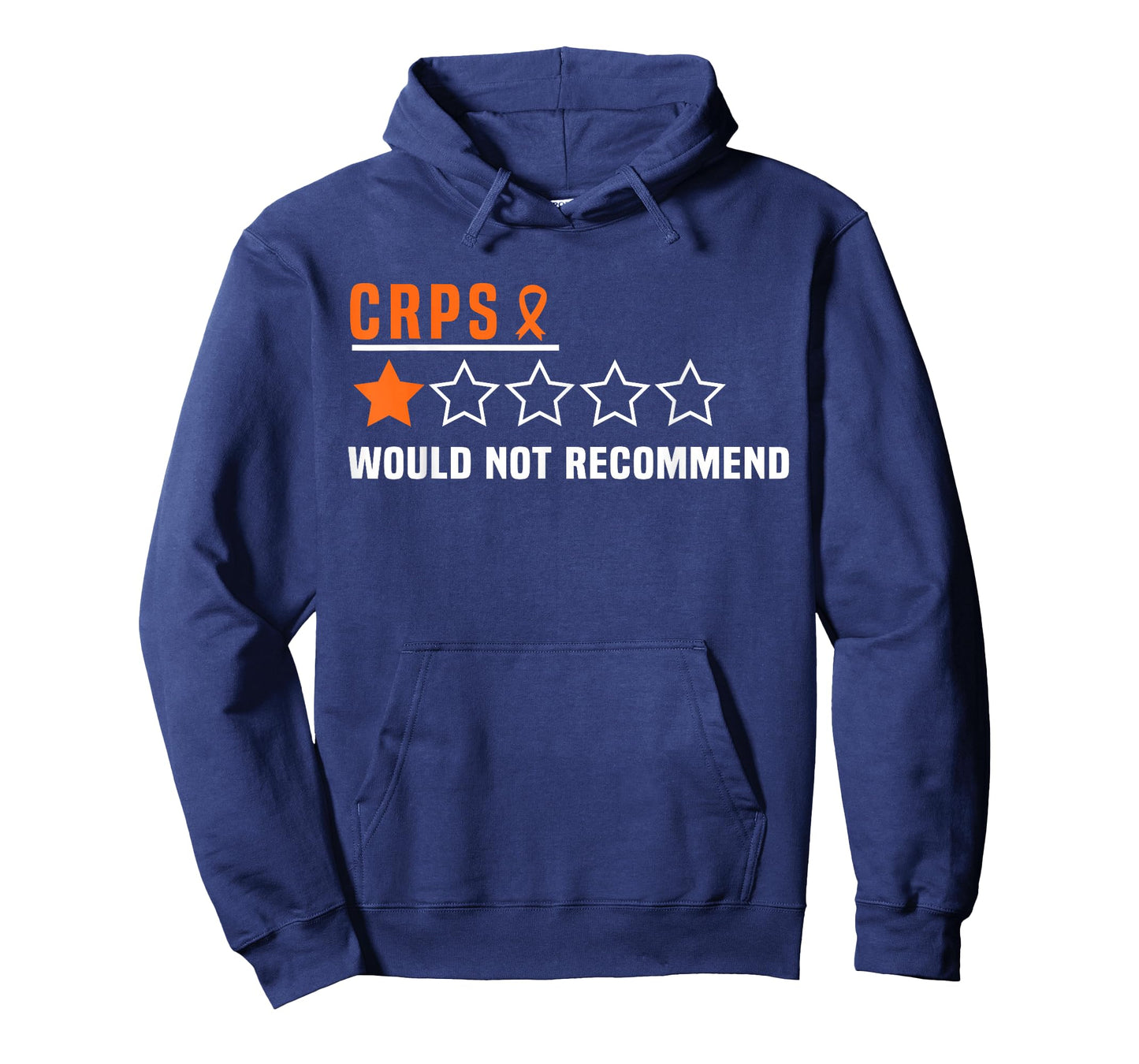 CRPS I would not recommend Crps Warrior Rsd CRPS Awareness T-Shirt
