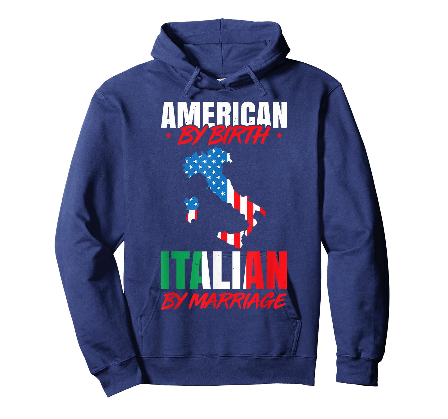 American By Birth Italian By Marriage Funny Italian Sayings T-Shirt