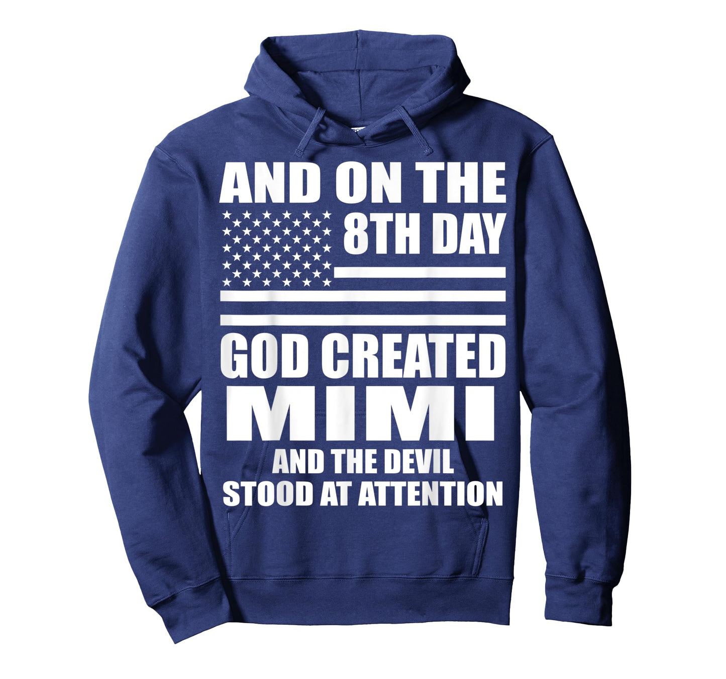 On 8th Day God Created Mimi Funny Mimi T-Shirt