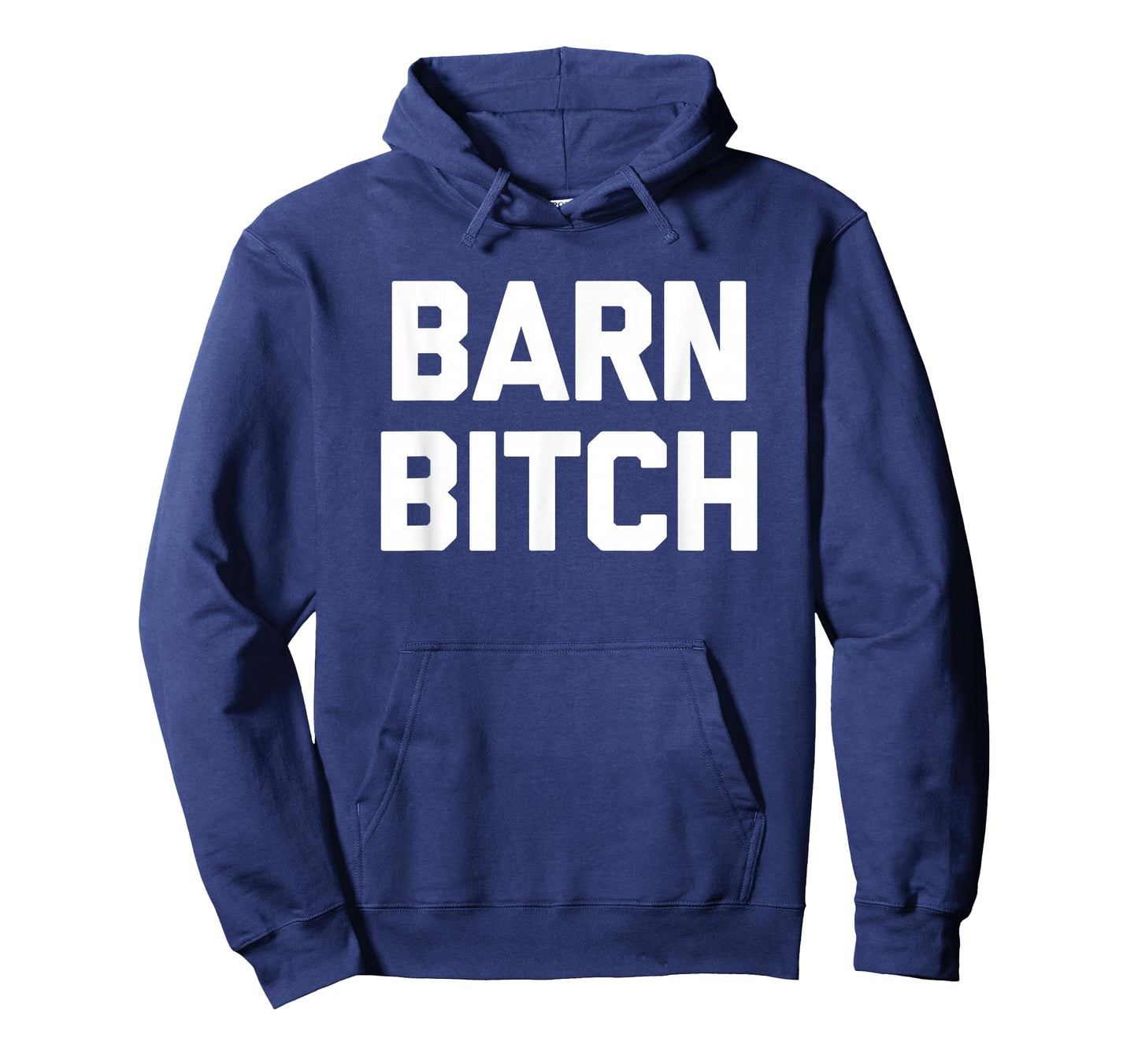 Barn Bitch T-Shirt funny saying sarcastic farming farmer T-Shirt