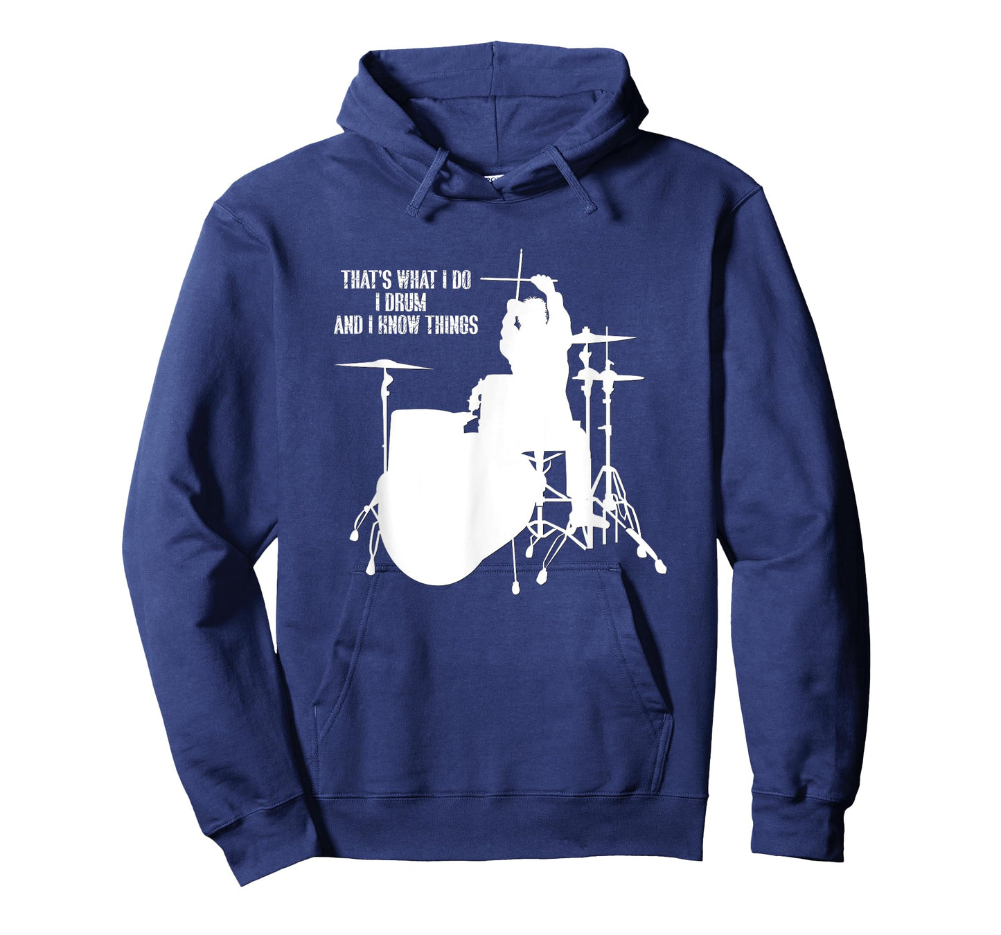 That's what I do I drum and I know things Drummer T-shirt T-Shirt