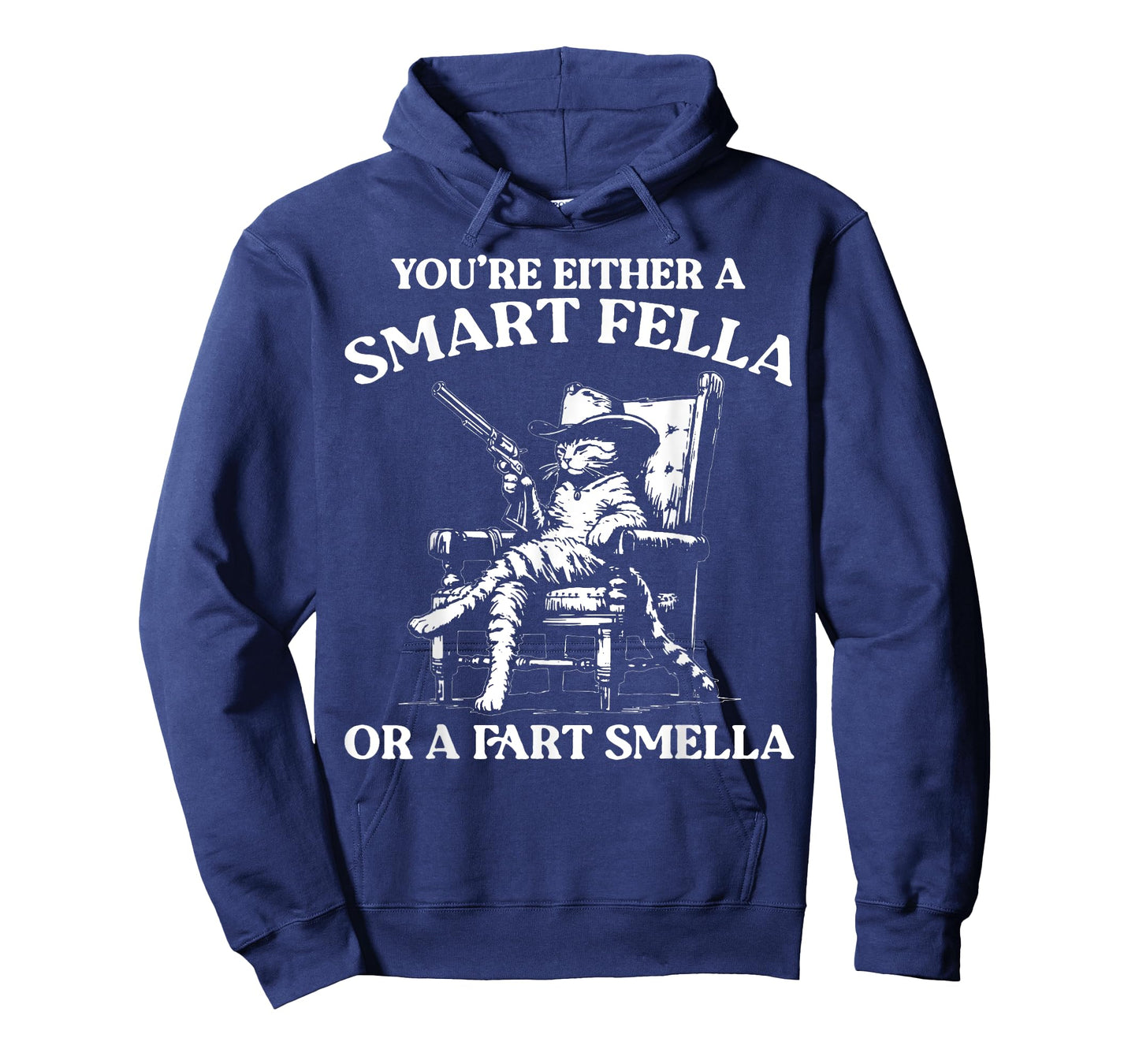 You're Either A Smart Fella Or A Fart Smella Vintage Cat T-Shirt