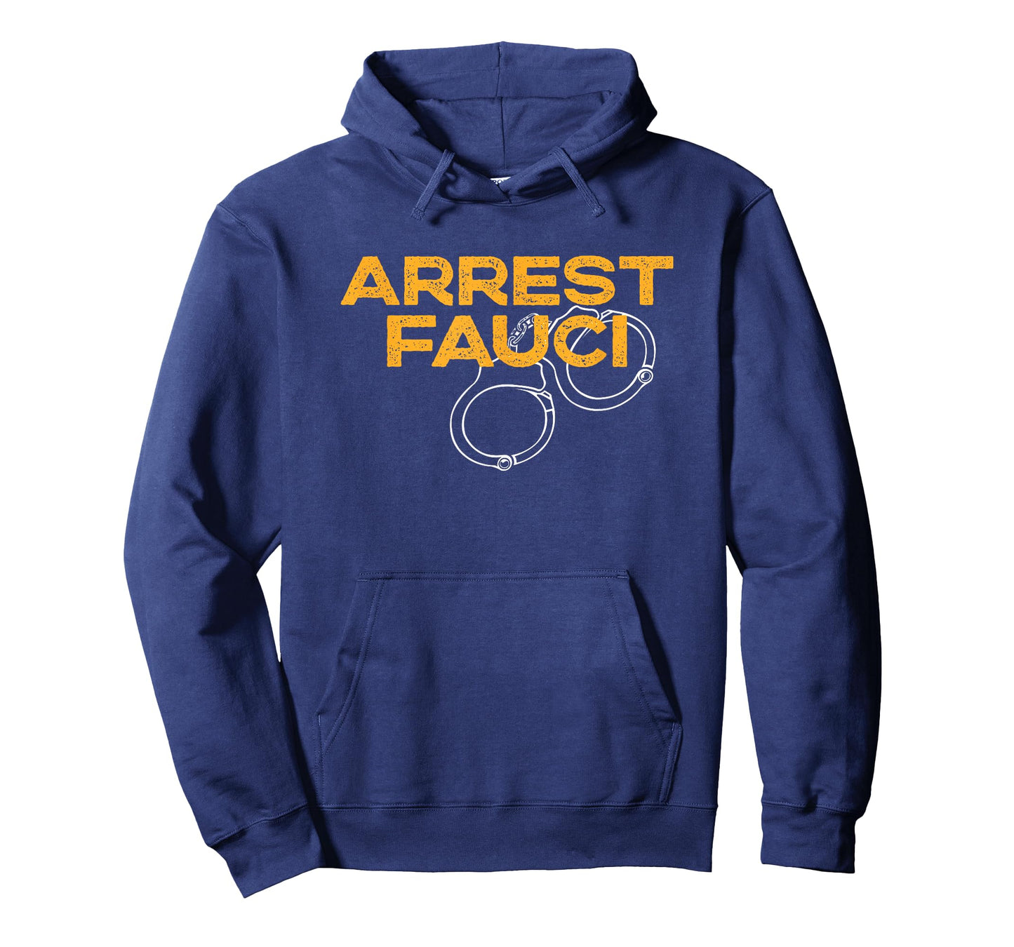 Arrest Fauci - Anti Dr. Fauci Political T-Shirt