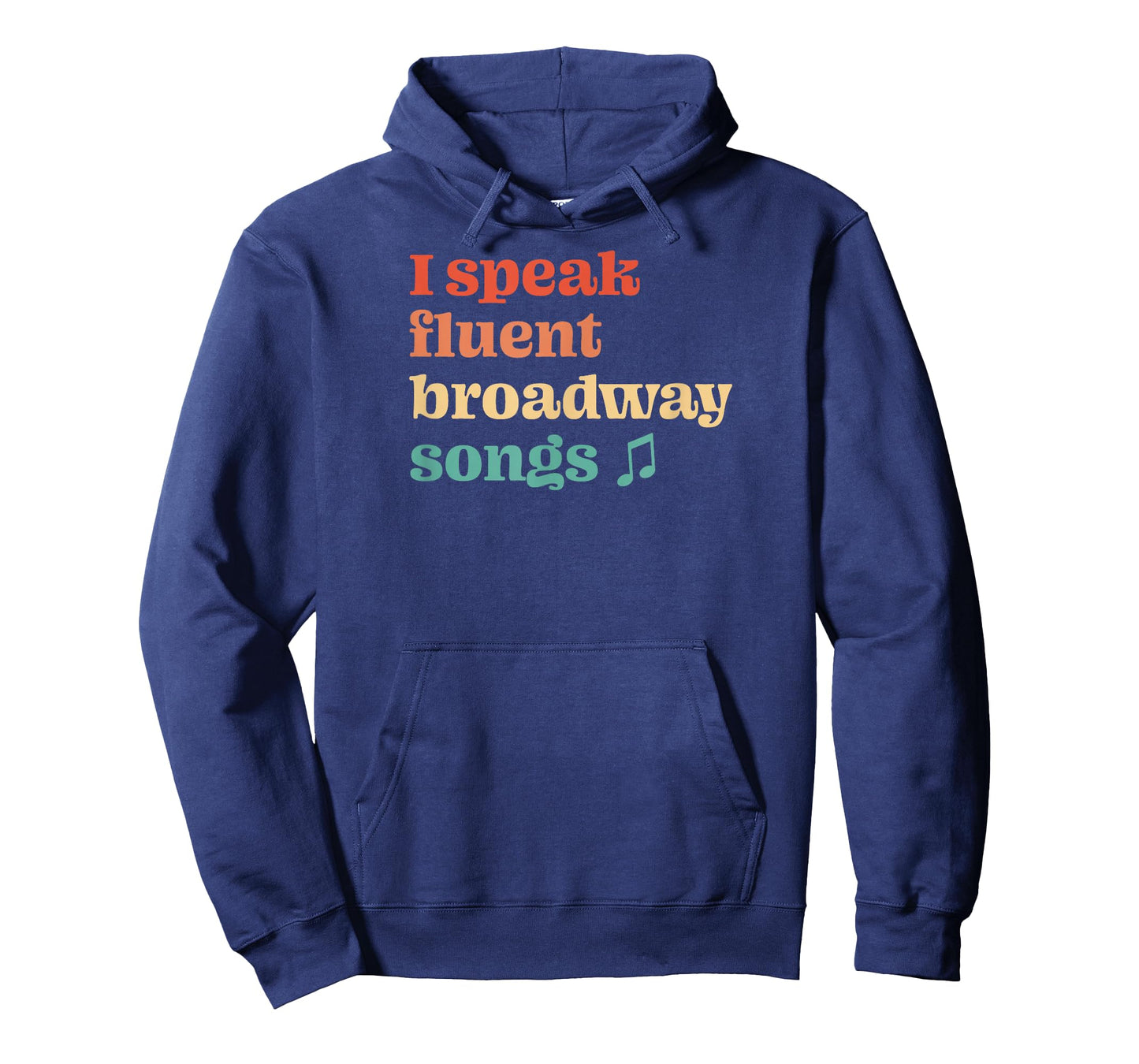 I Speak Fluent Broadway Songs Retro Musical T-Shirt