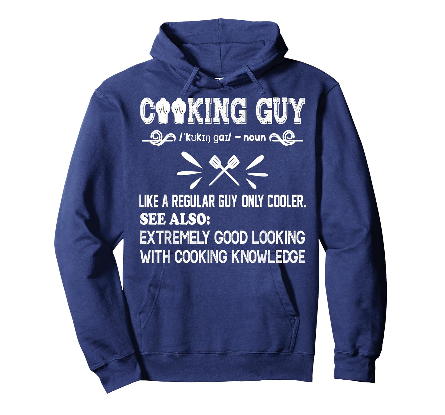 Cooking Guy Definition Funny cooking lovers quote for cooker T-Shirt