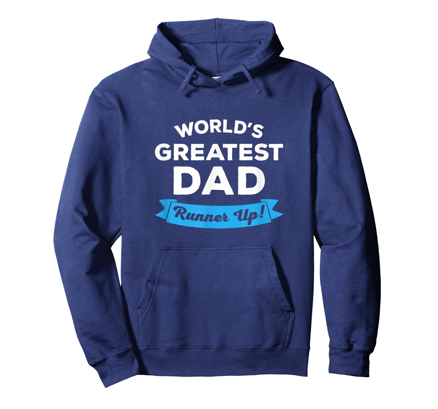 World's Greatest Dad: Runner Up | Funny Father's Day Shirt T-Shirt