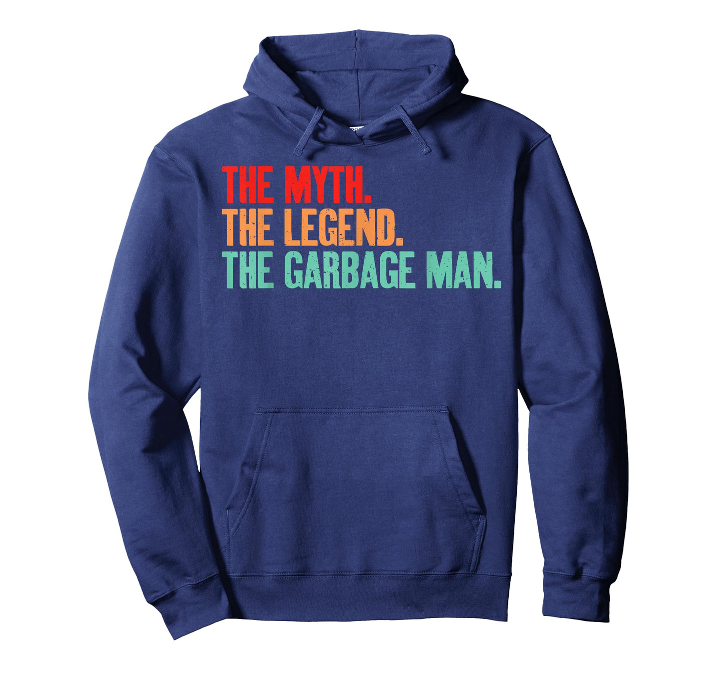 The Myth The Legend The Garbage Man T-Shirt
