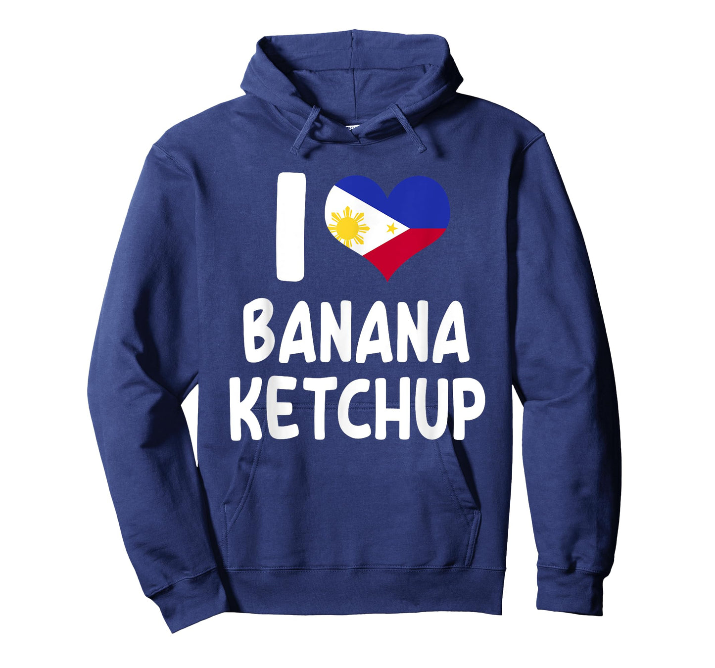 I Love Banana Ketchup - Banana Sauce Love Filipino Food T-Shirt