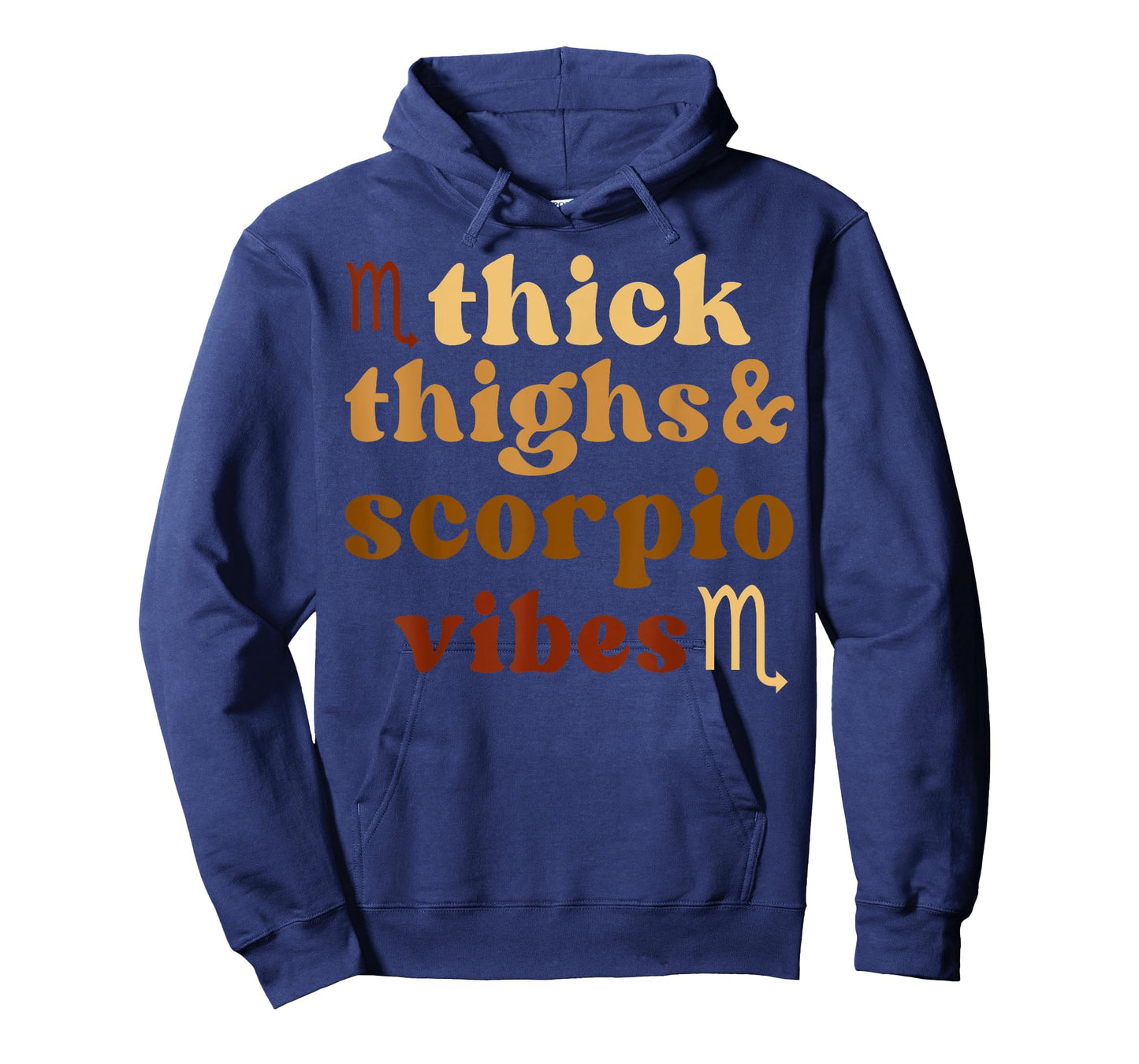 Thick Thighs Scorpio Vibes Zodiac Sign Black Women Girls T-Shirt