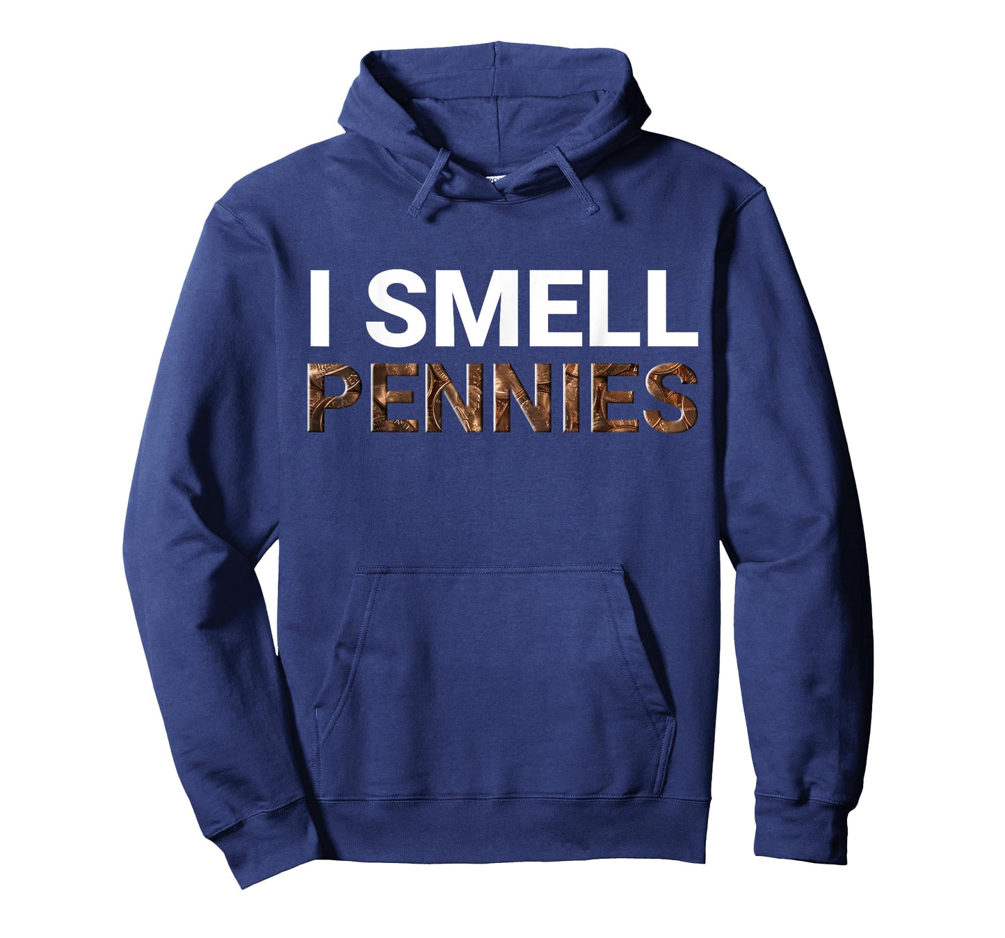 I Smell Pennies Funny Dank Meme T-Shirt