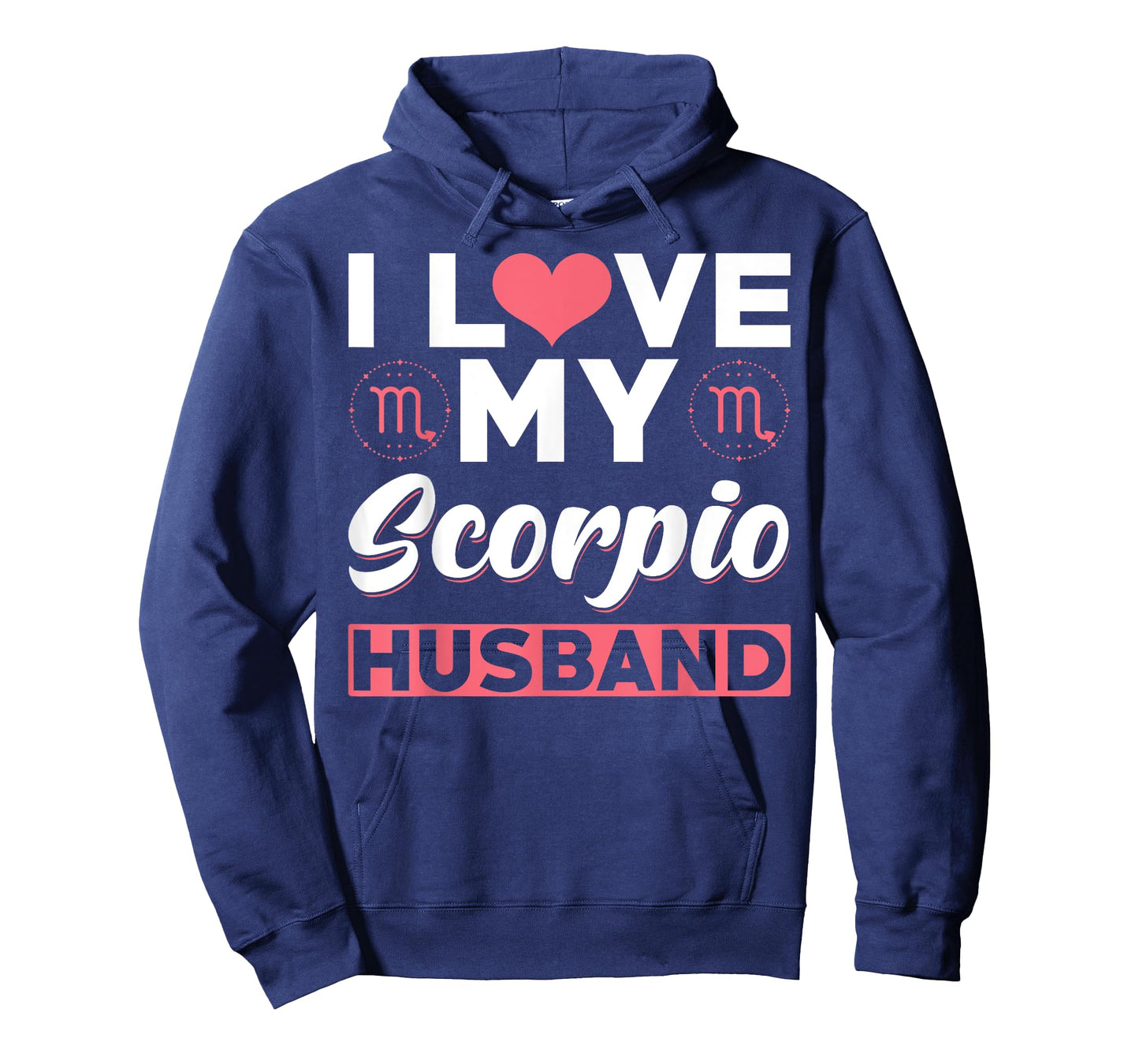 Scorpio Zodiac Husband - I love my Scorpio Husband T-Shirt