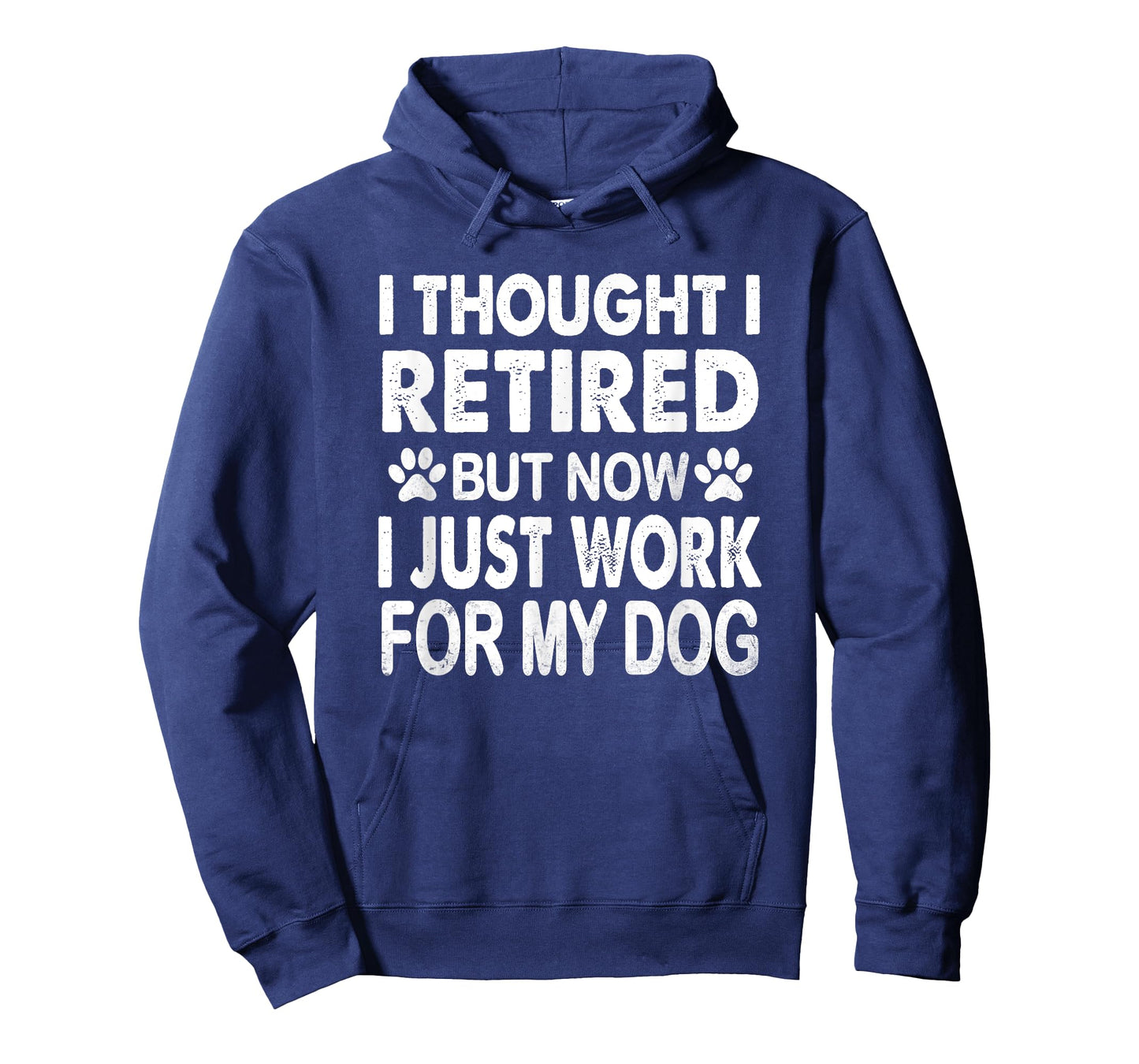 I Retired Now I Work For My Dog Retirement Funny Retro T-Shirt