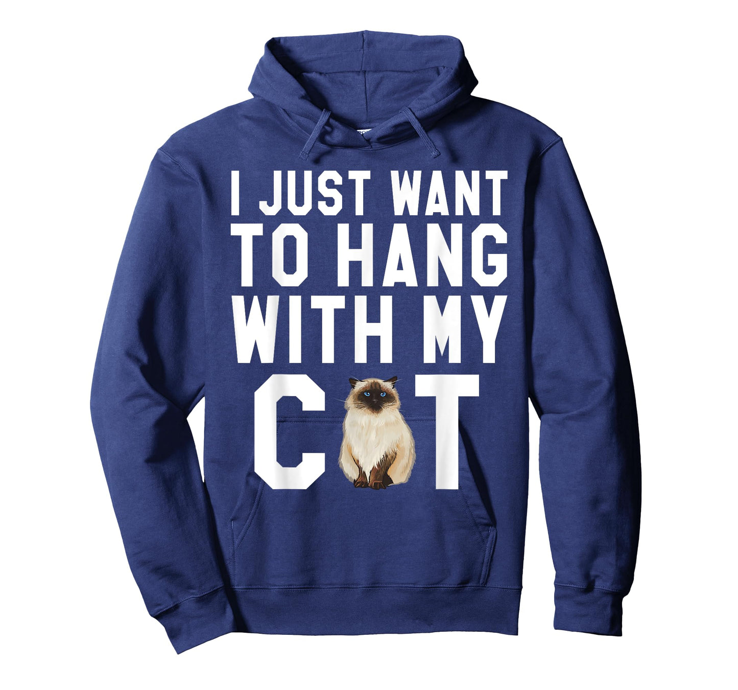 I Just Want To Hang With My Himalayan Cat T-Shirt for Men Women