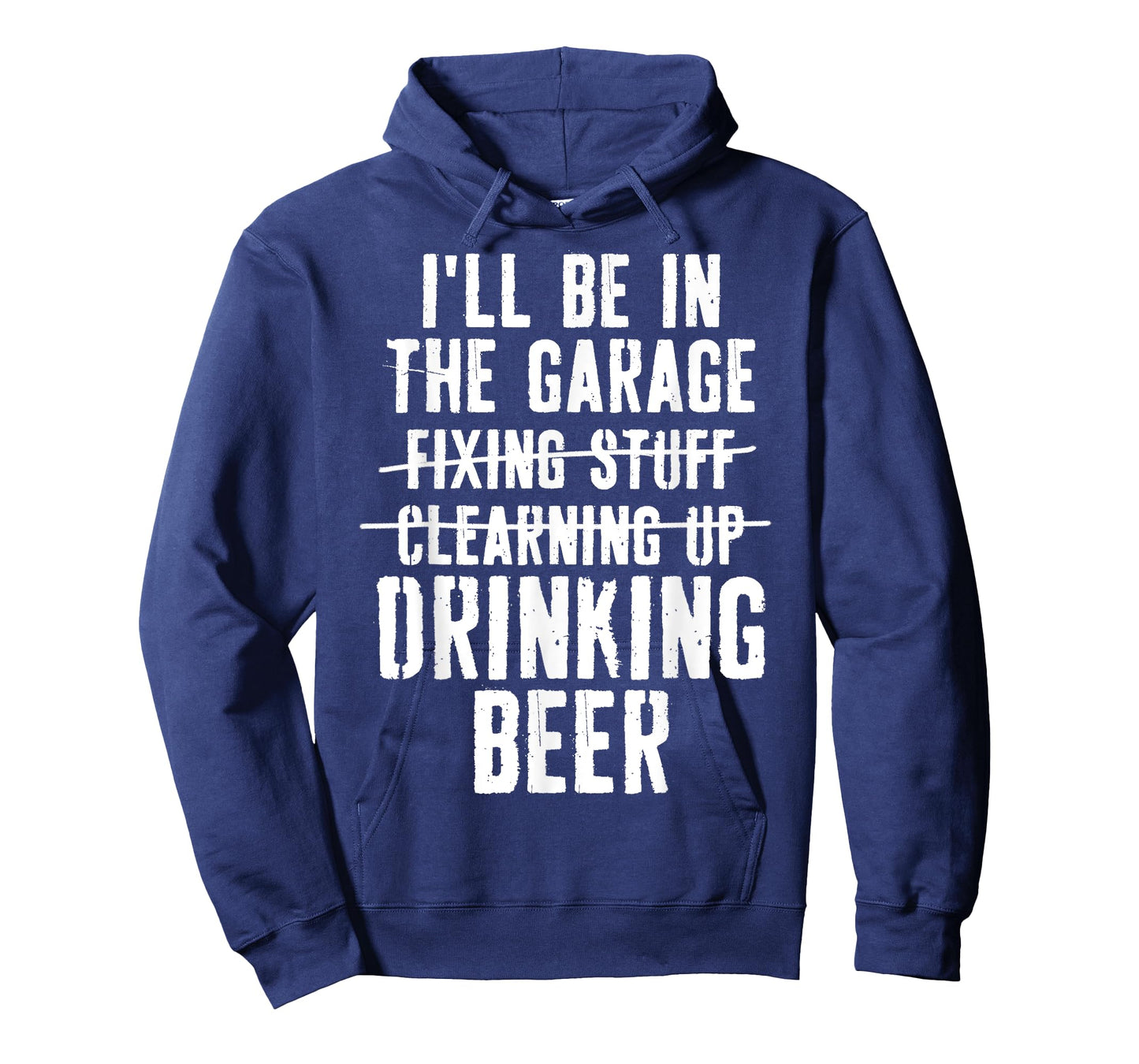 I'll Be In The Garage Drinking Beer Mechanic Car Guy Vintage T-Shirt