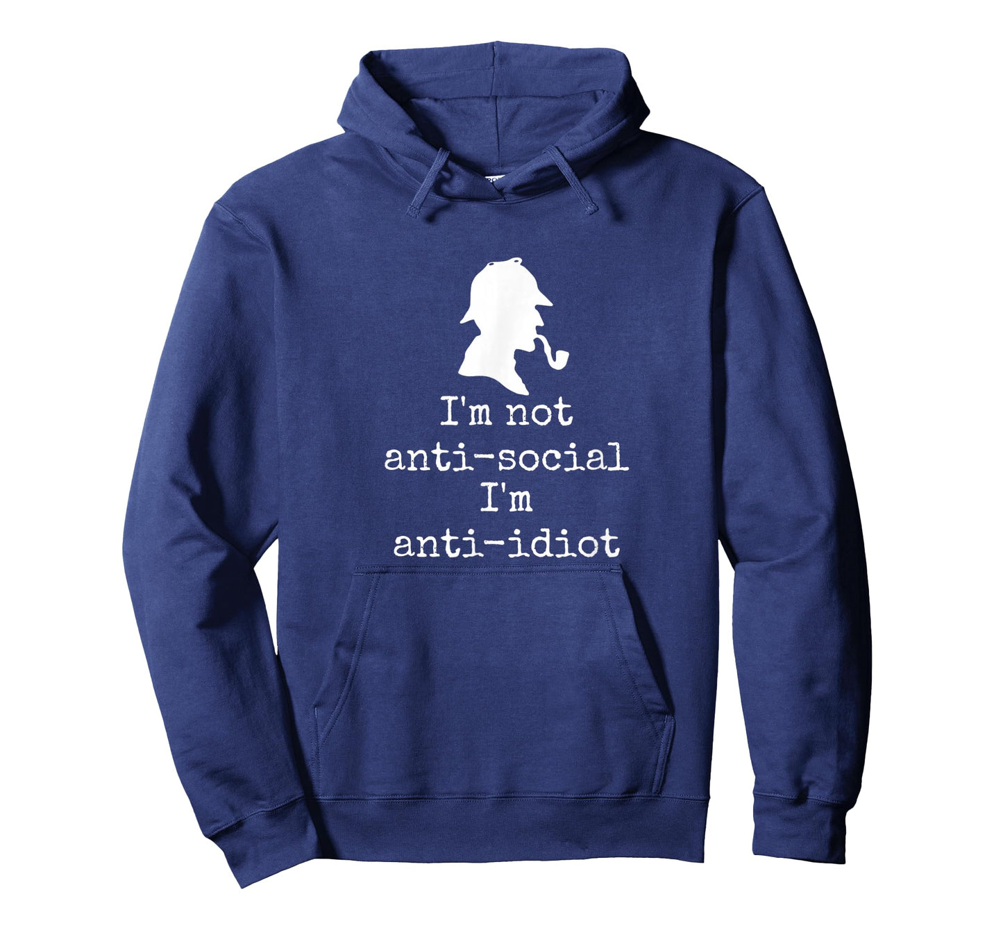 Anti idiot - Witty Sherlock Holmes quote book lover reader T-Shirt