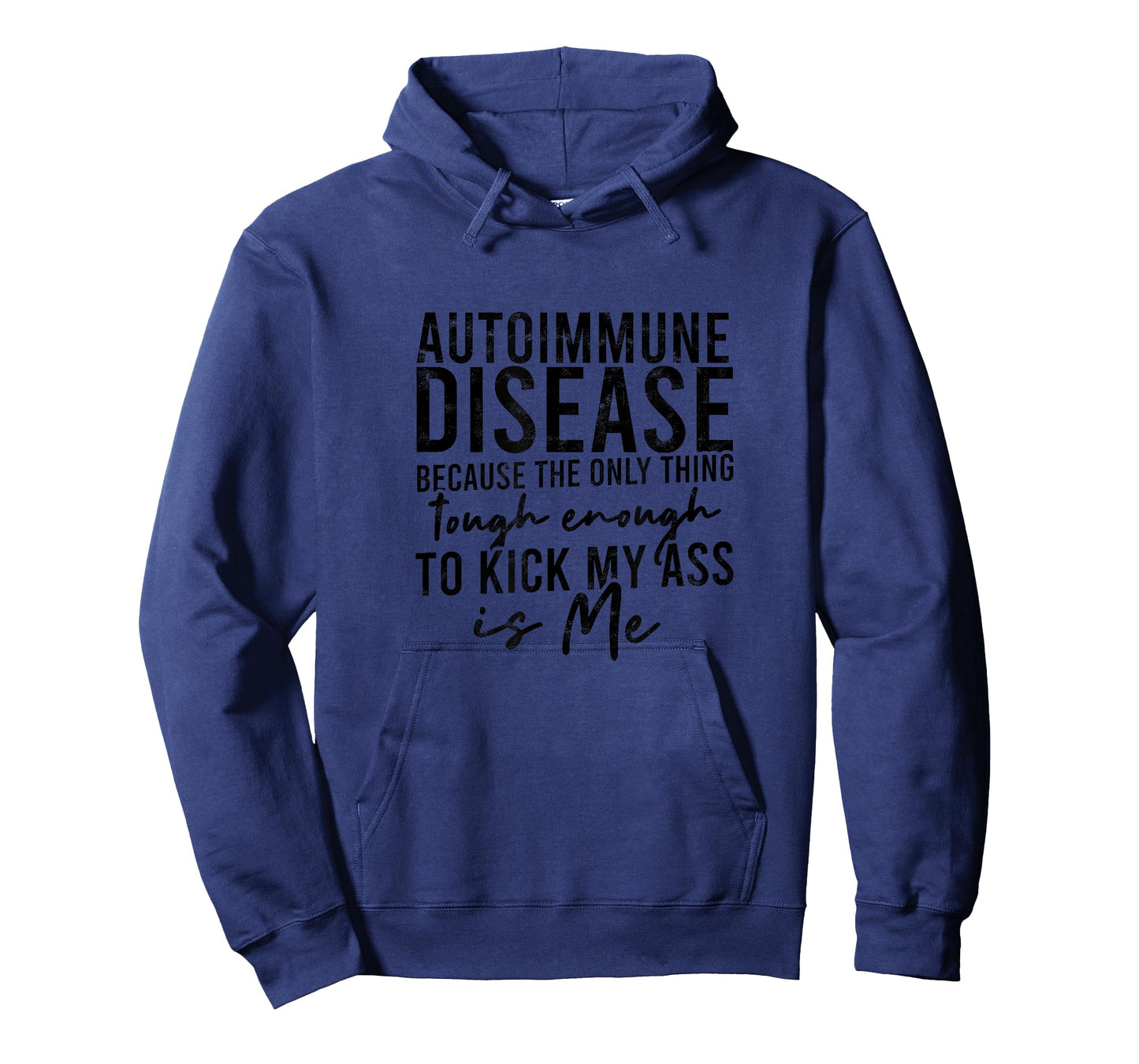 Autoimmune disease because the only thing tough - Support T-Shirt