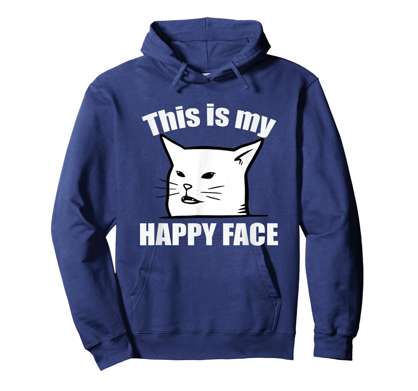 This Is My Happy Face Smudge The Cat Sarcastic Saying T-Shirt for Men Women Kids