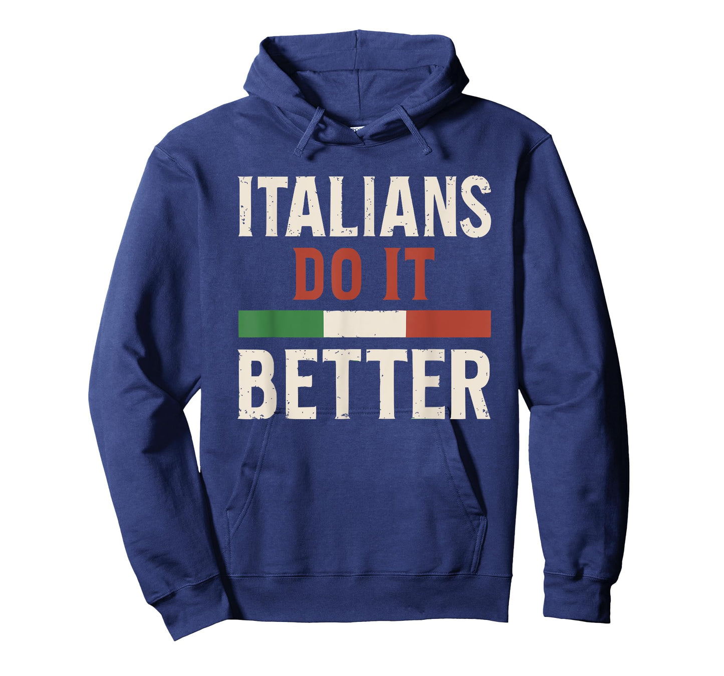 Italians Do It Better Patriotic Graphic T-Shirt