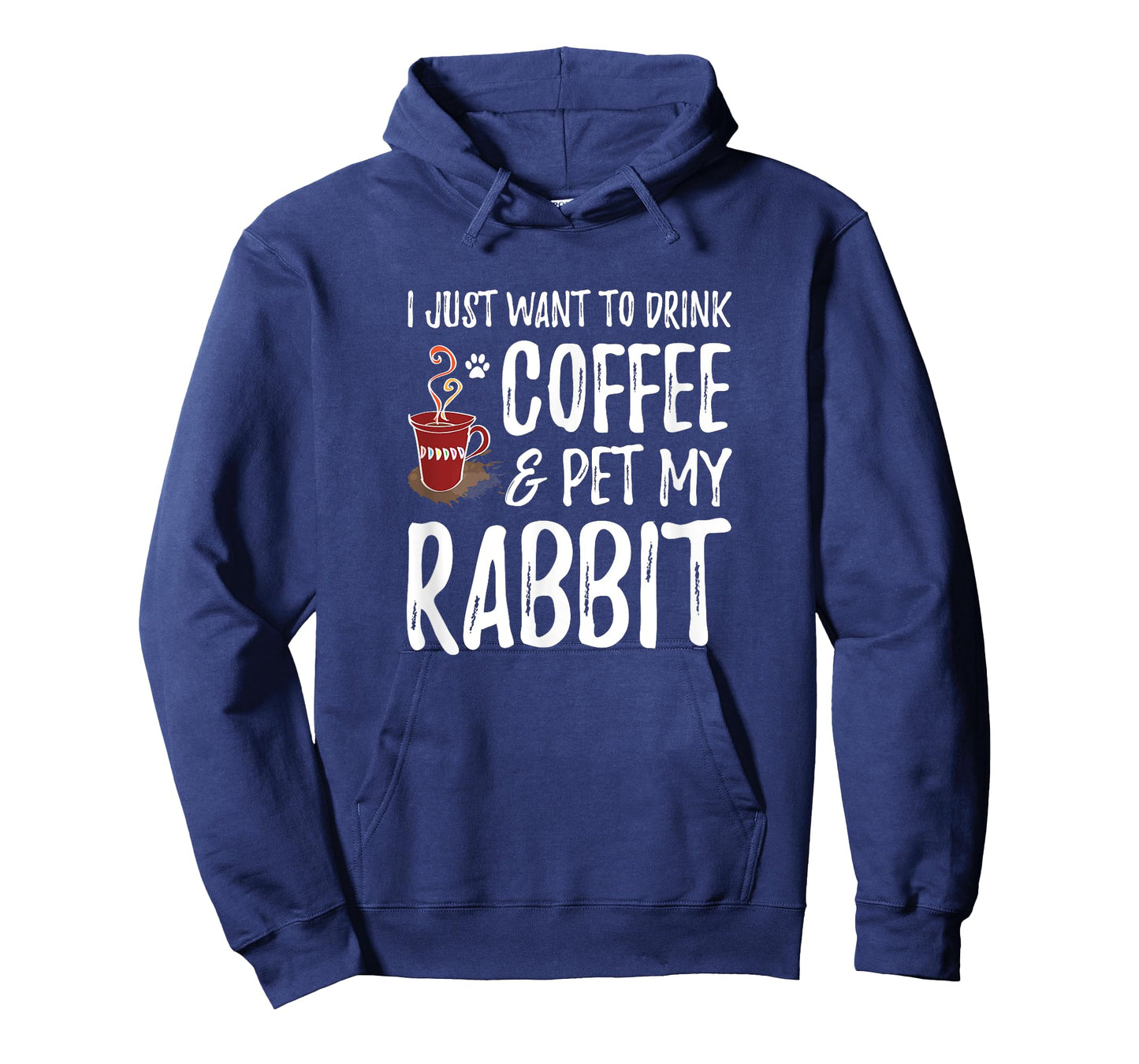 Rabbit Lover Coffee T-Shirt Funny Bunny Mom Gift T-Shirt