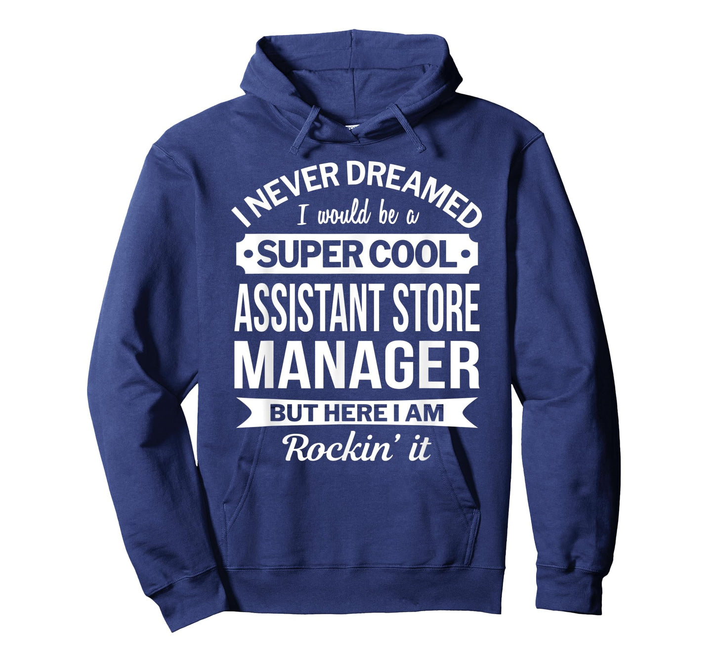Assistant Store Manager Tshirt Gifts Funny T-Shirt