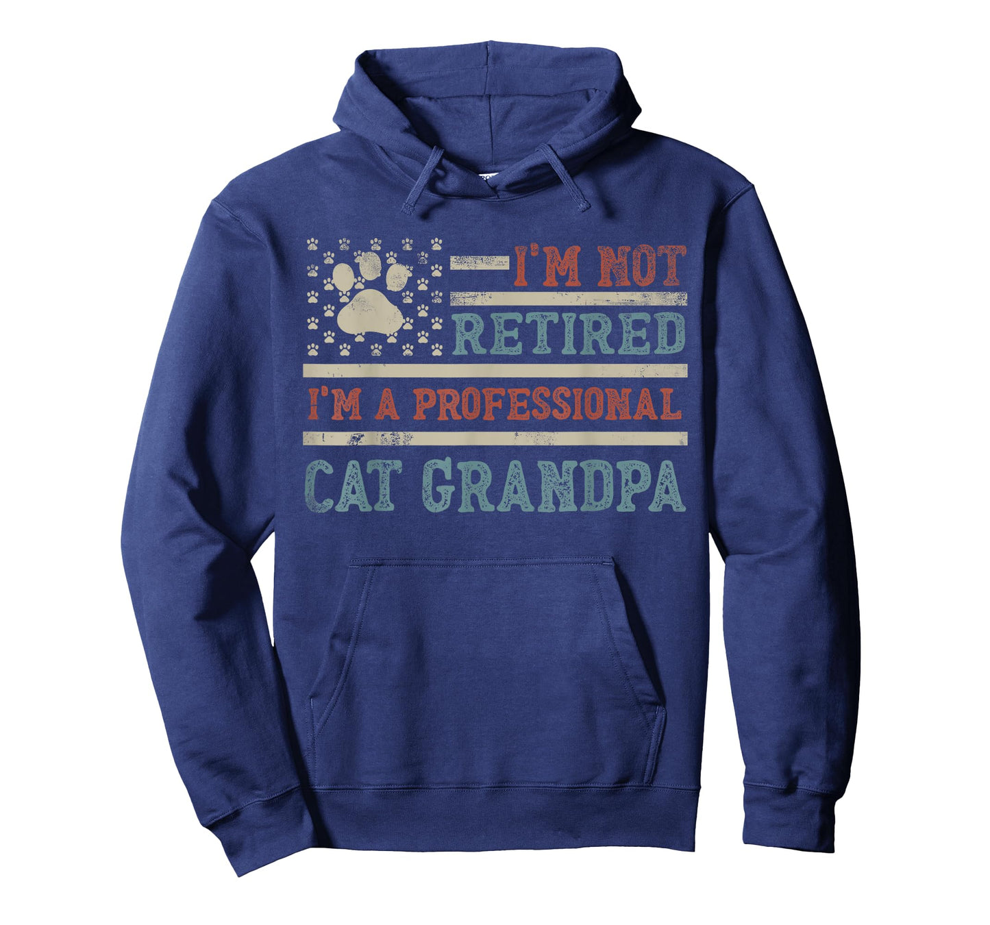 I'm Not Retired I'm A Professional Cat Grandpa Father's Day T-Shirt