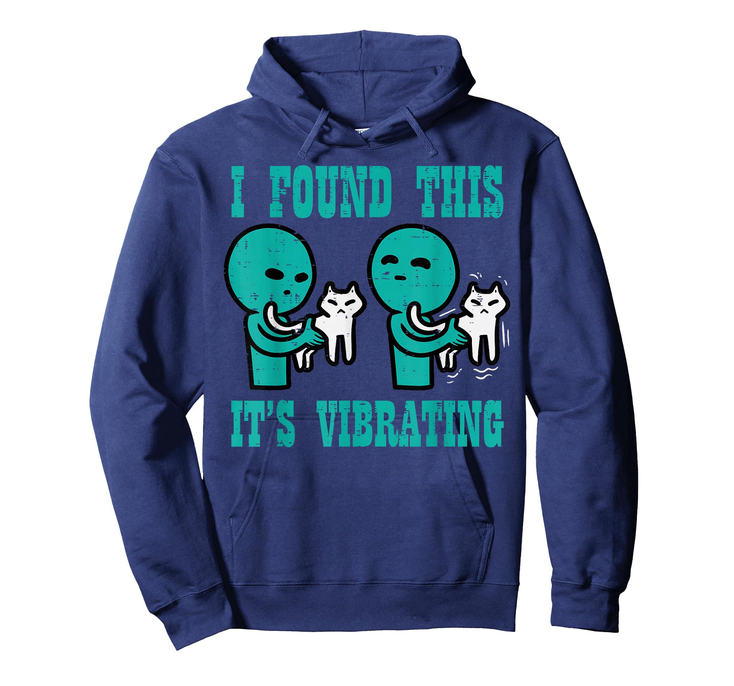 Found This Its Vibrating Alien Cat Funny UFO Men Women Kids T-Shirt