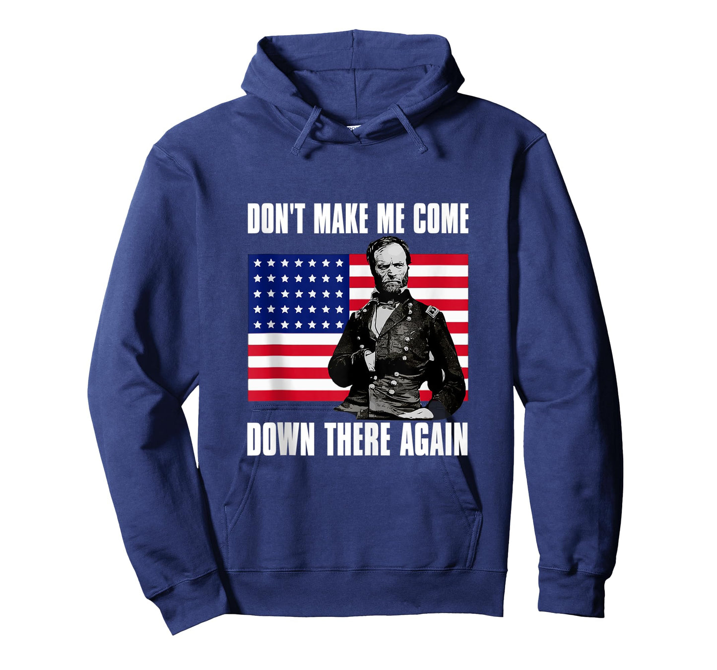 Make Me Come Down There Again | Funny General Sherman Shirt Tank Top