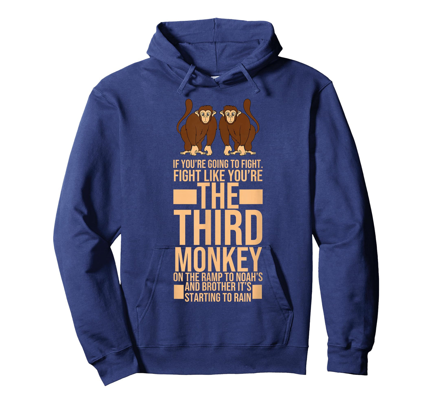 Fight as if you were the third monkey design T-Shirt