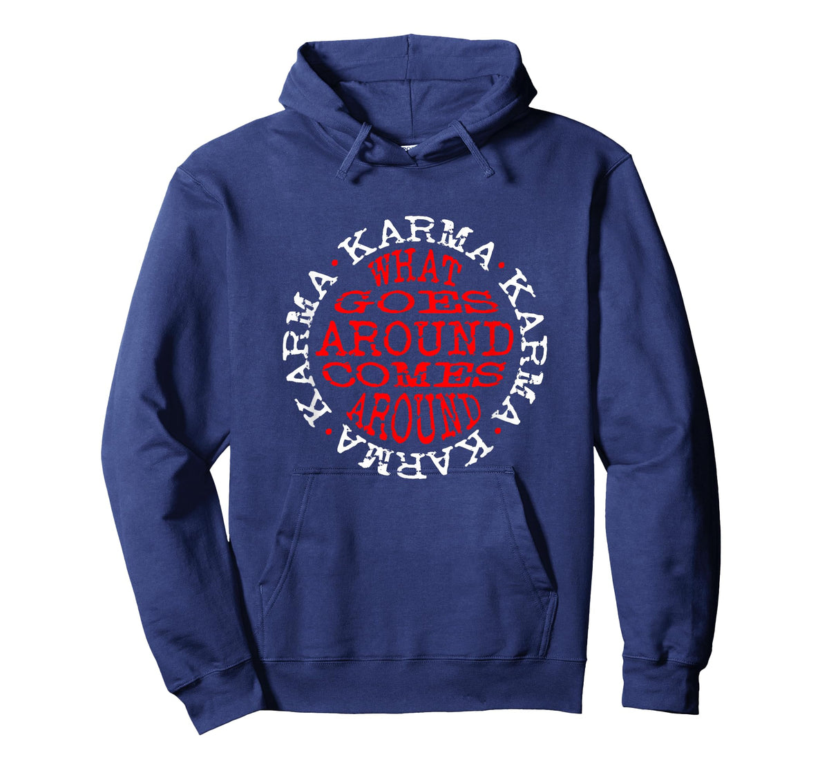 BTV Tees Karma What Goes Around Comes Around T-Shirt