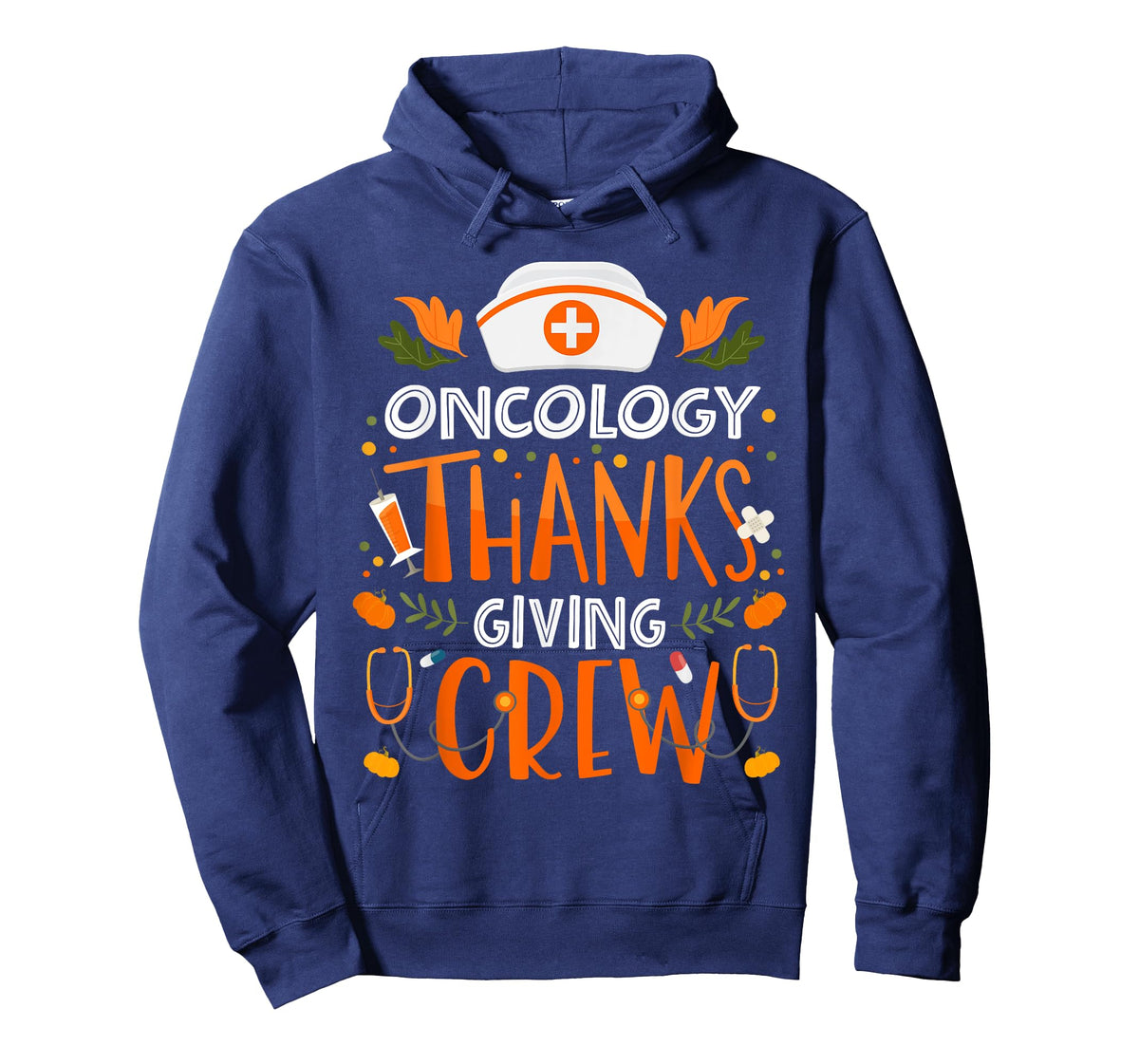 Oncology Thanksgiving Nurse Crew Thanksgiving Oncology Nurse T-Shirt
