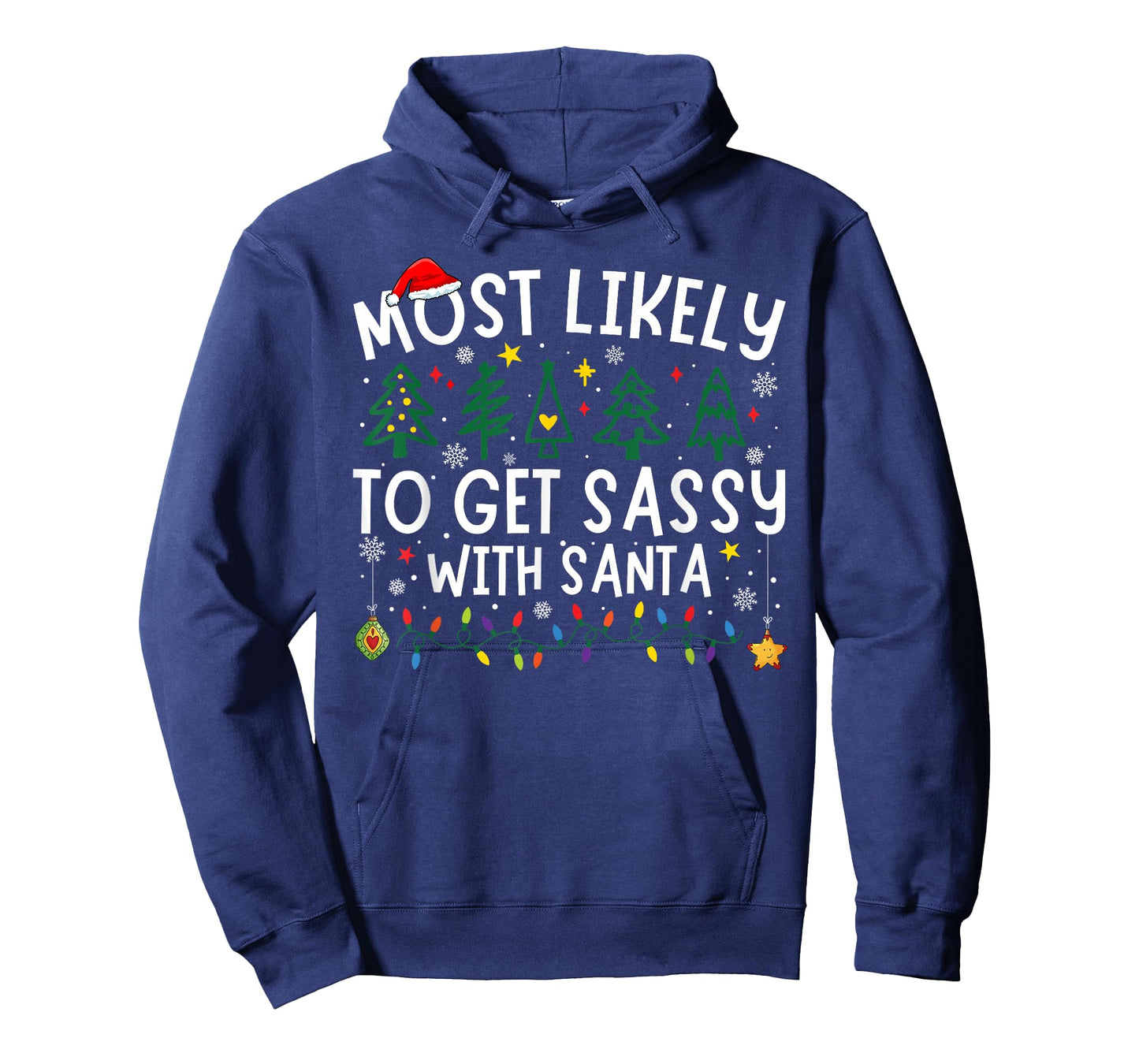 Most Likely to Get Sassy with Santa Matching Christmas T-Shirt