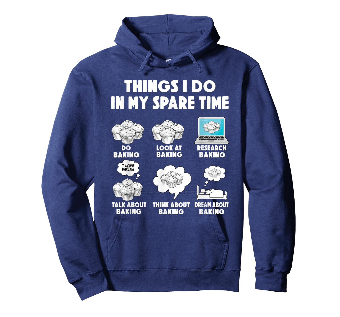 Baking Bake Cookies Things i do spare time Cupcake T-Shirt